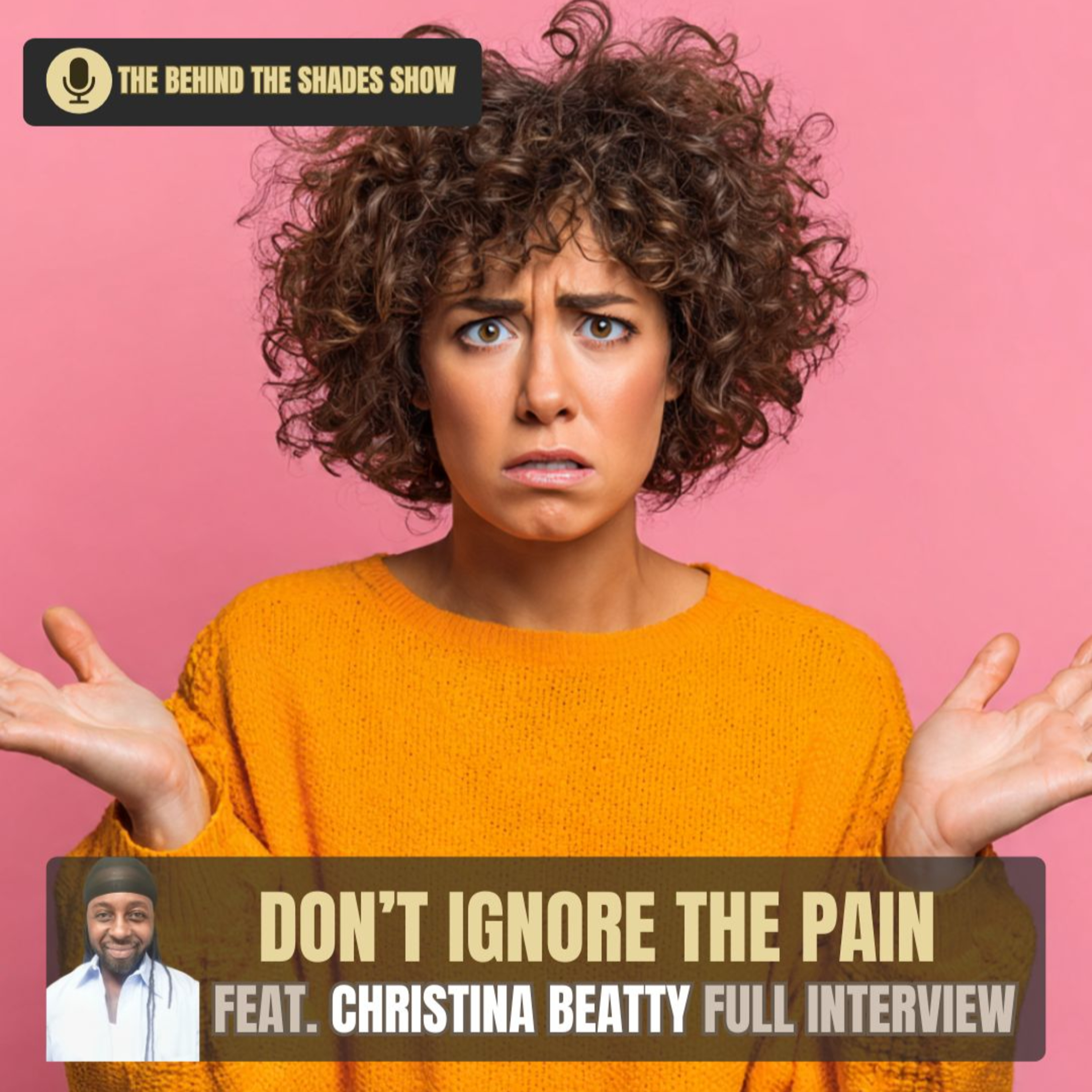 How To Move On From Past Bad Experiences After 40 | Behind The Shades Show episode artwork