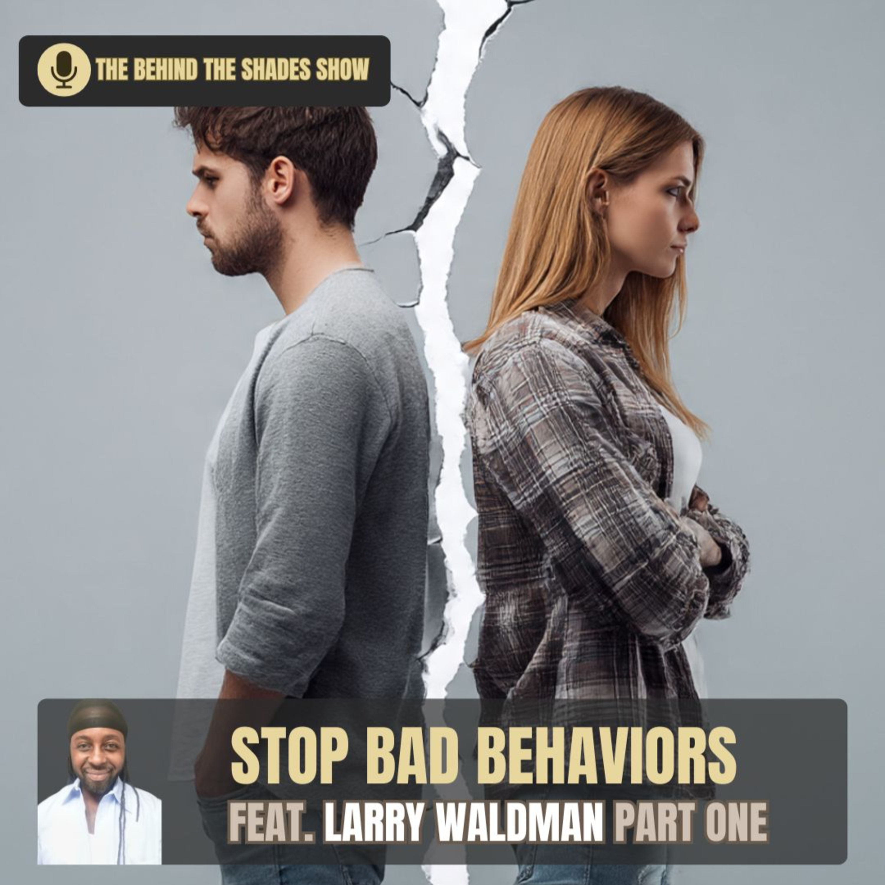 How To Understand Behaviors In Your Marriage After 40 | Behind The Shades Show episode artwork