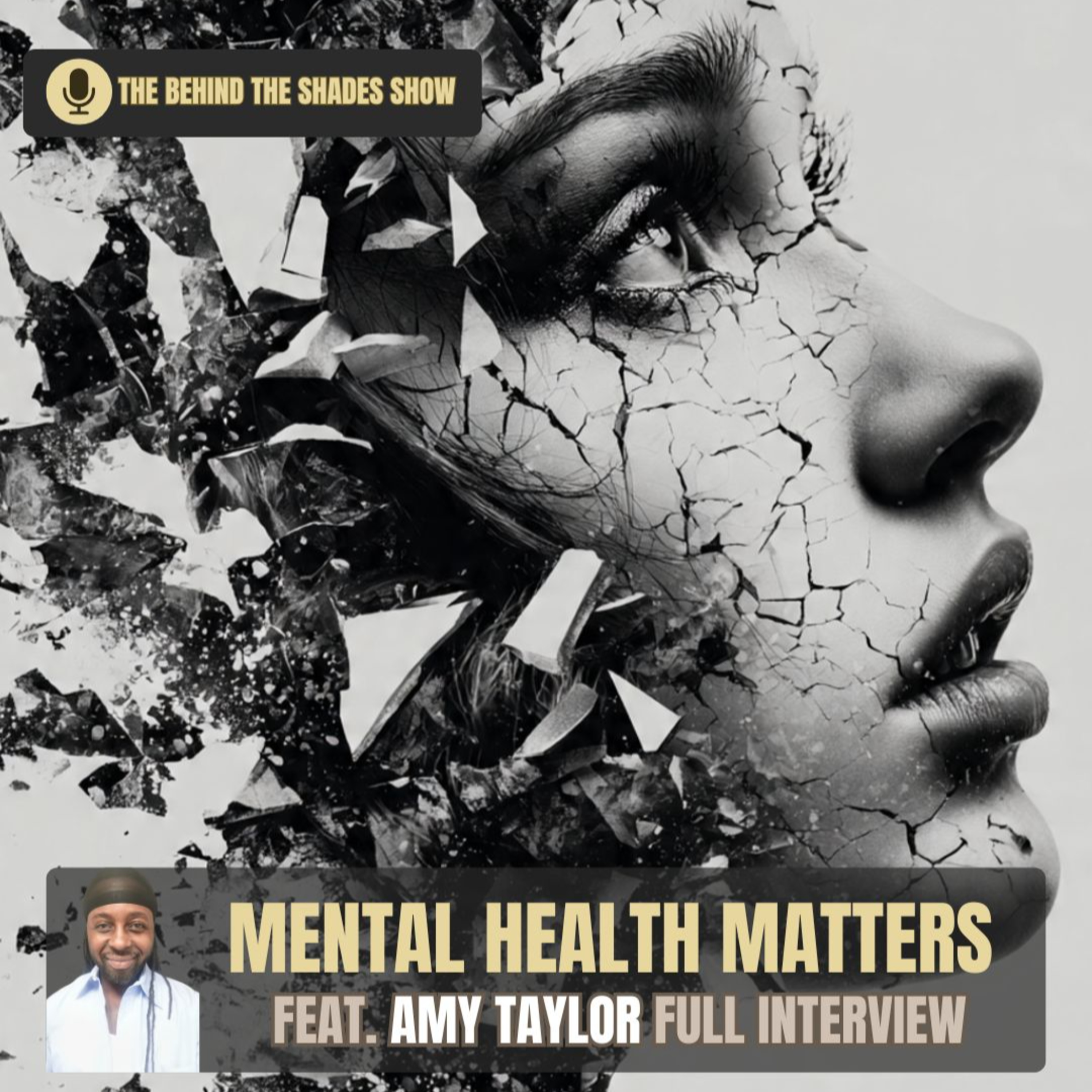 The Behind The Shades Show : Marriage, Mental Health, And Trauma Recovery