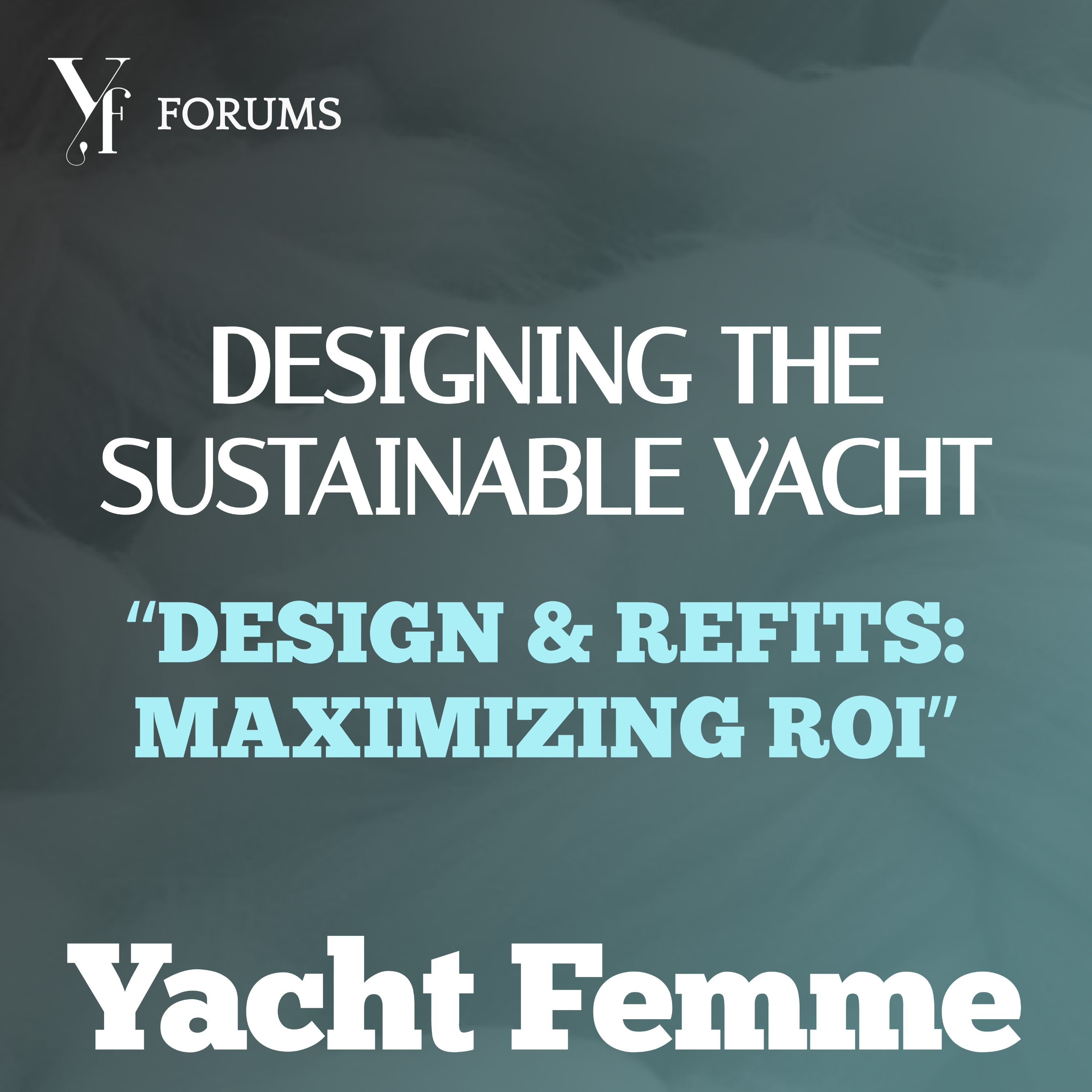 Sustainability Forum | Interior Design and Refits: Maximizing ROI episode artwork
