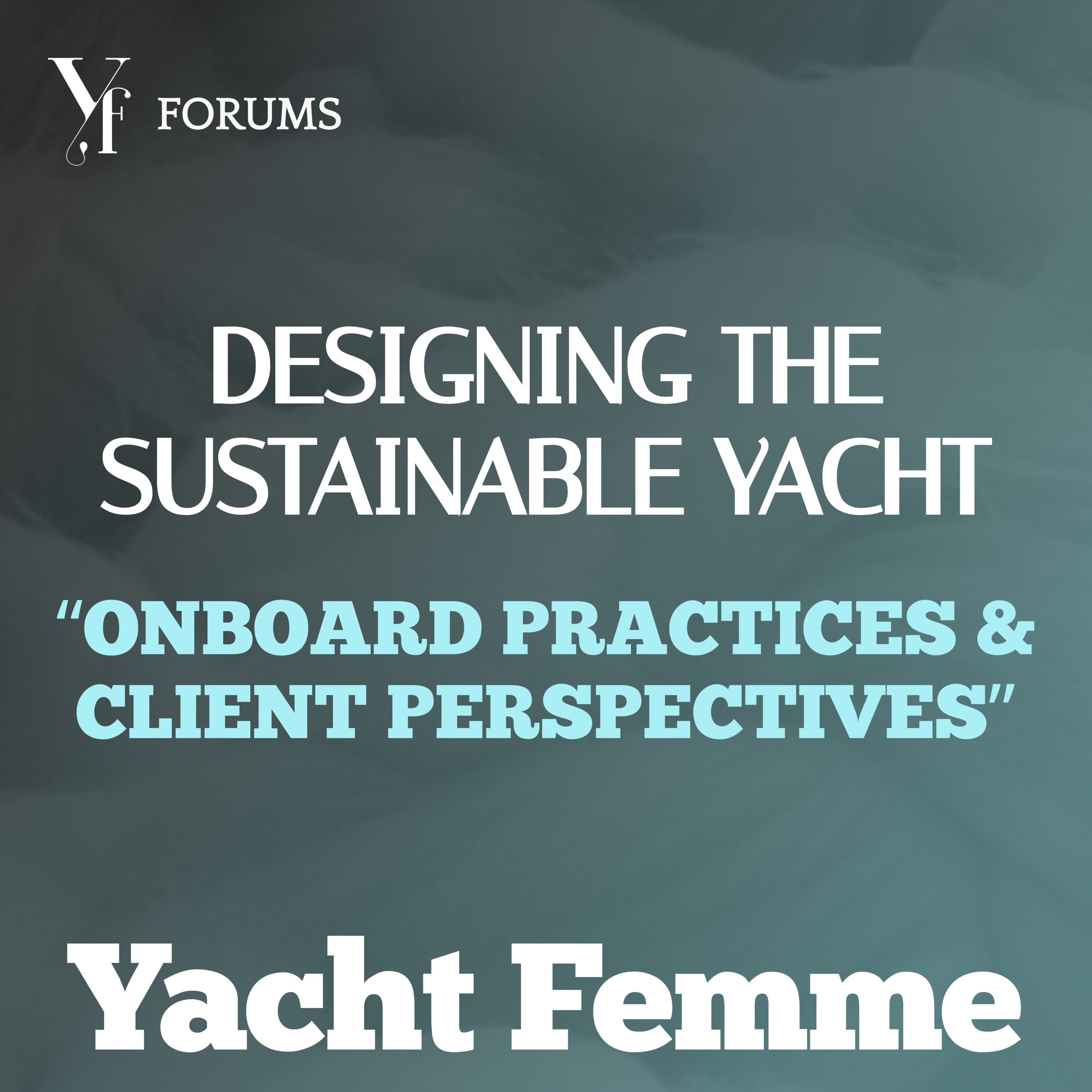 Sustainability Forum | Onboard Practices and Client Perspectives episode artwork