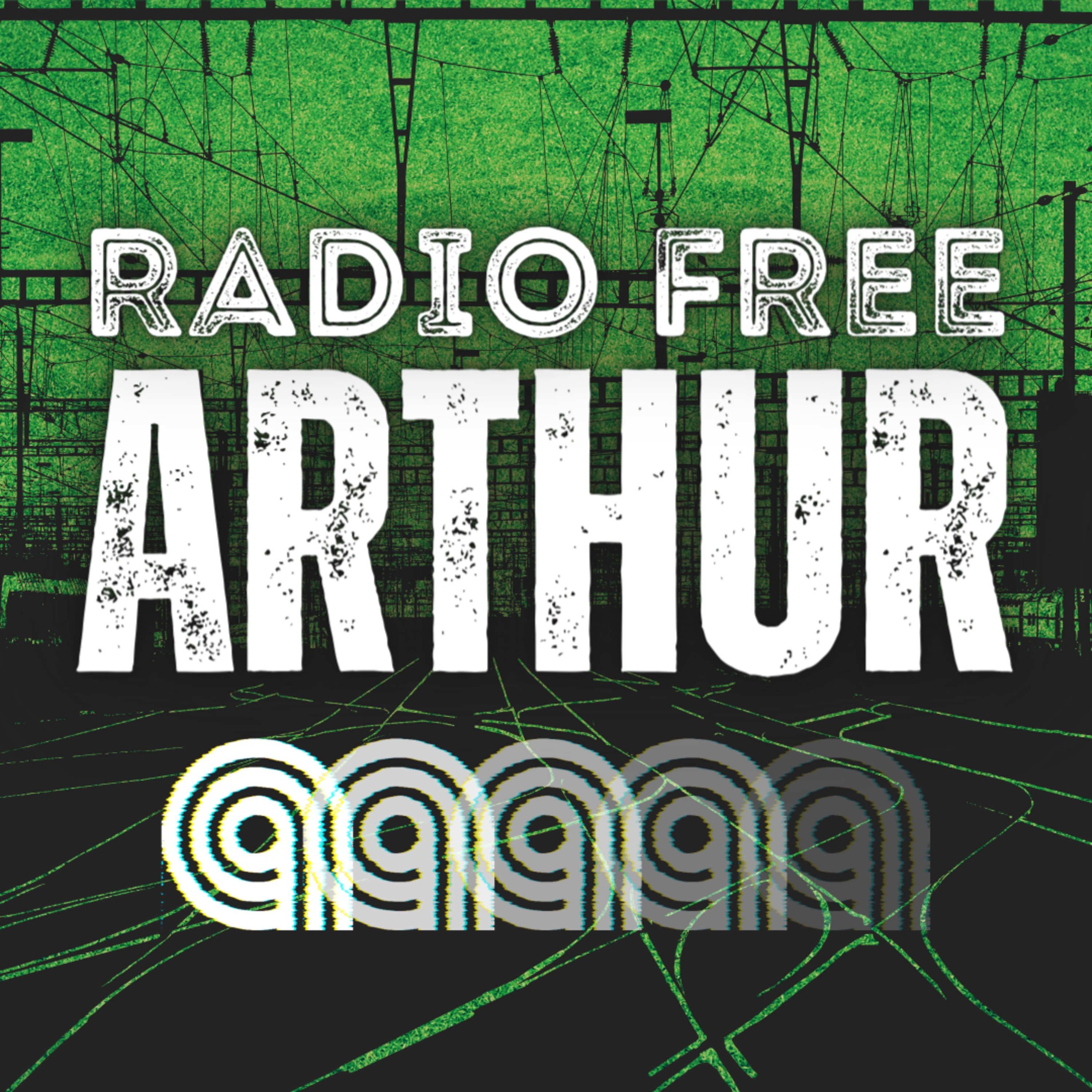 Radio Free Arthur - Episode 4 - All For One and Some For All