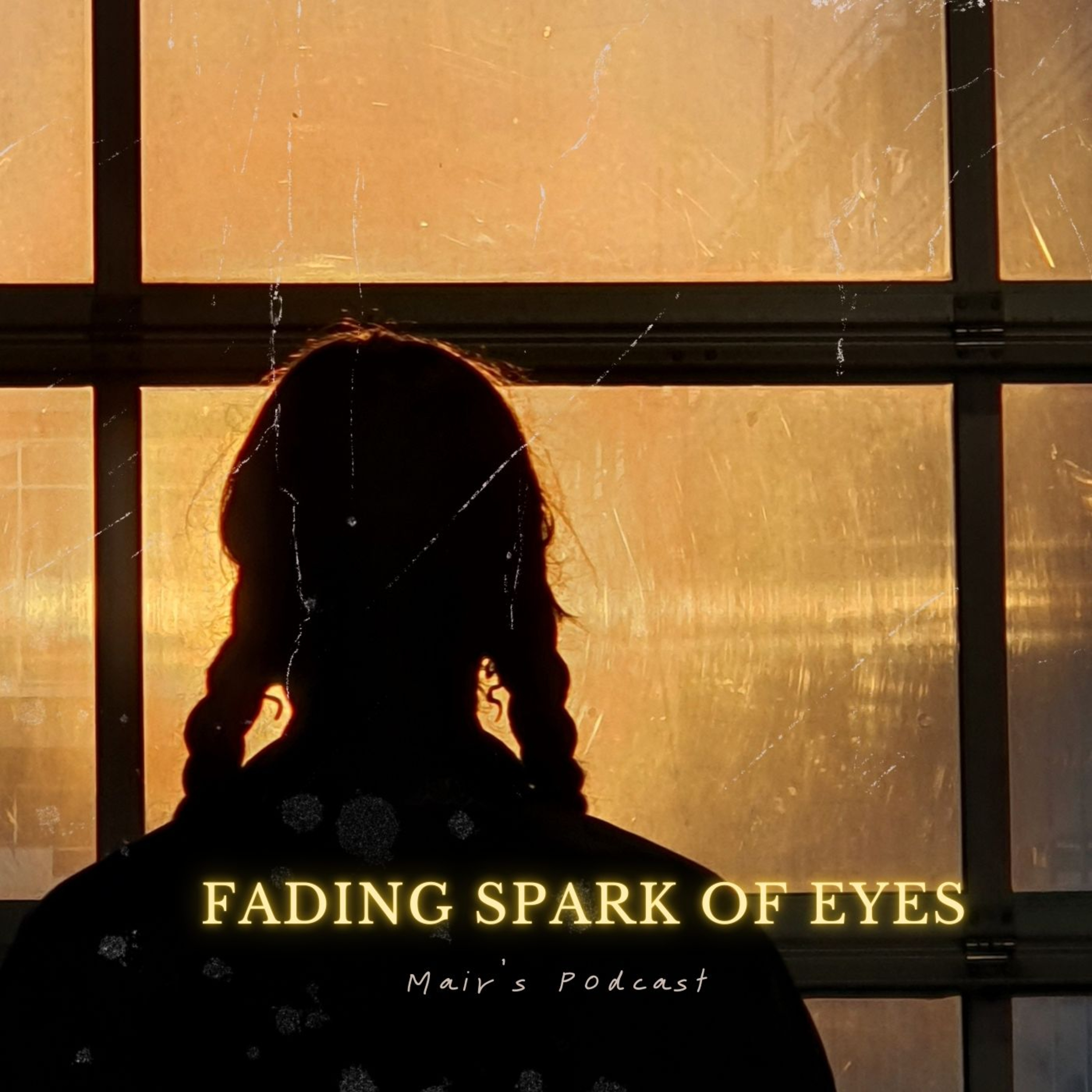 Fading Spark of Eyes episode artwork