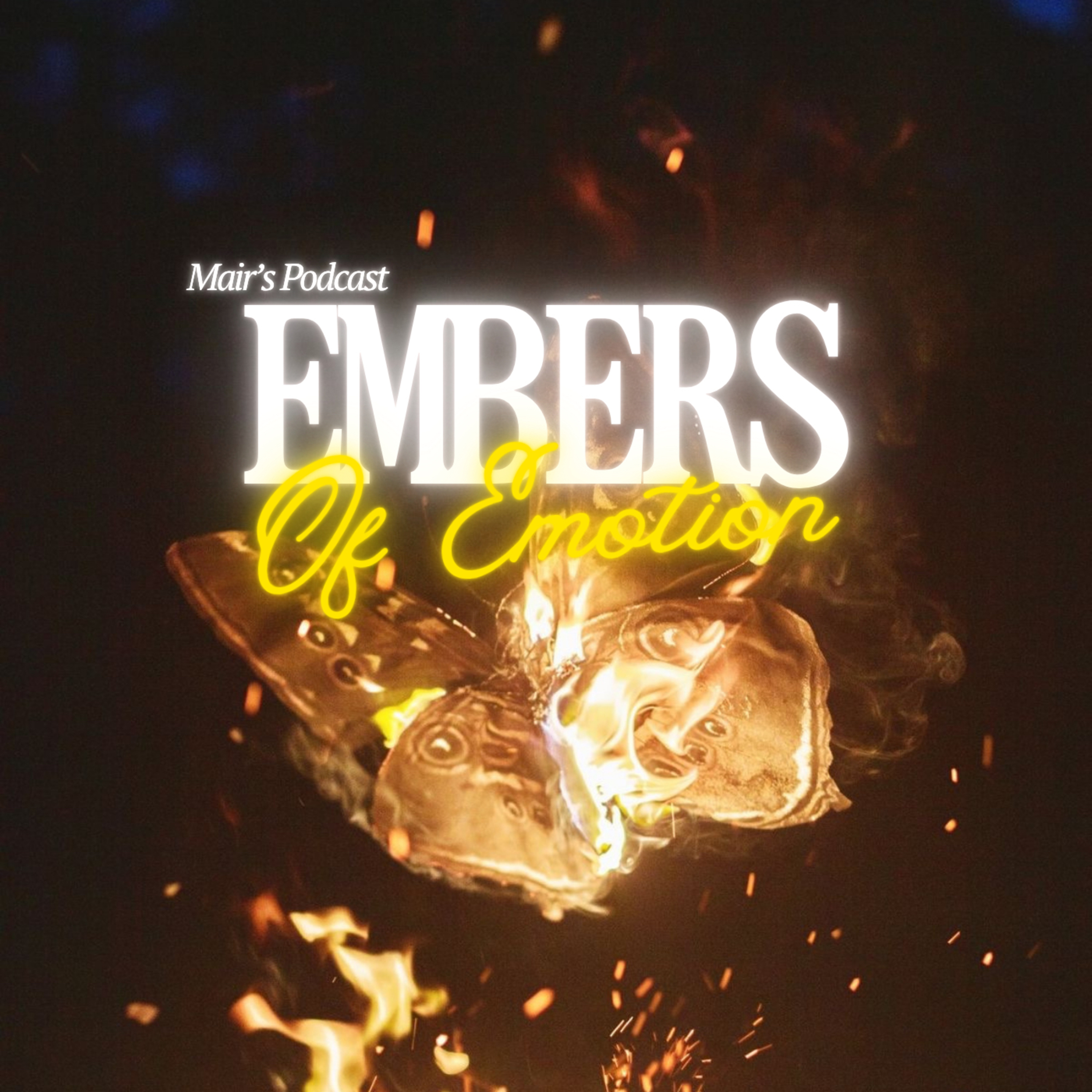 Embers of Emotion episode artwork