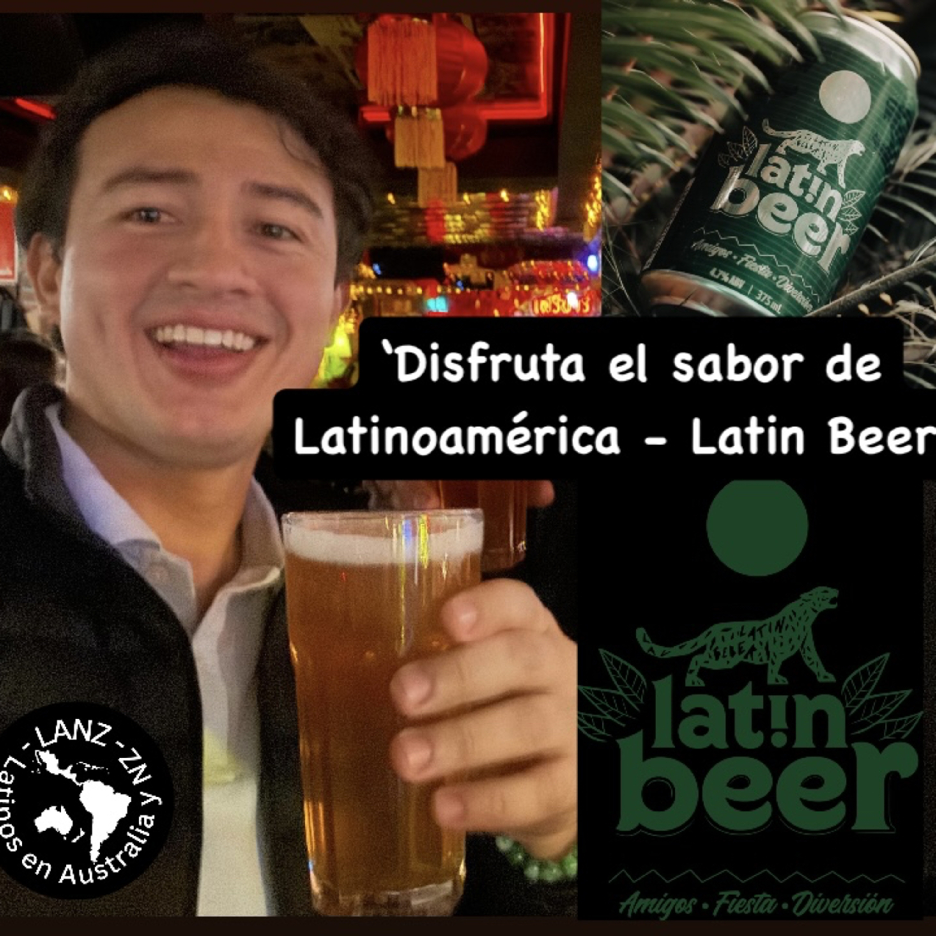 Disfruta el sabor de Latinoamérica - Latin Beer!