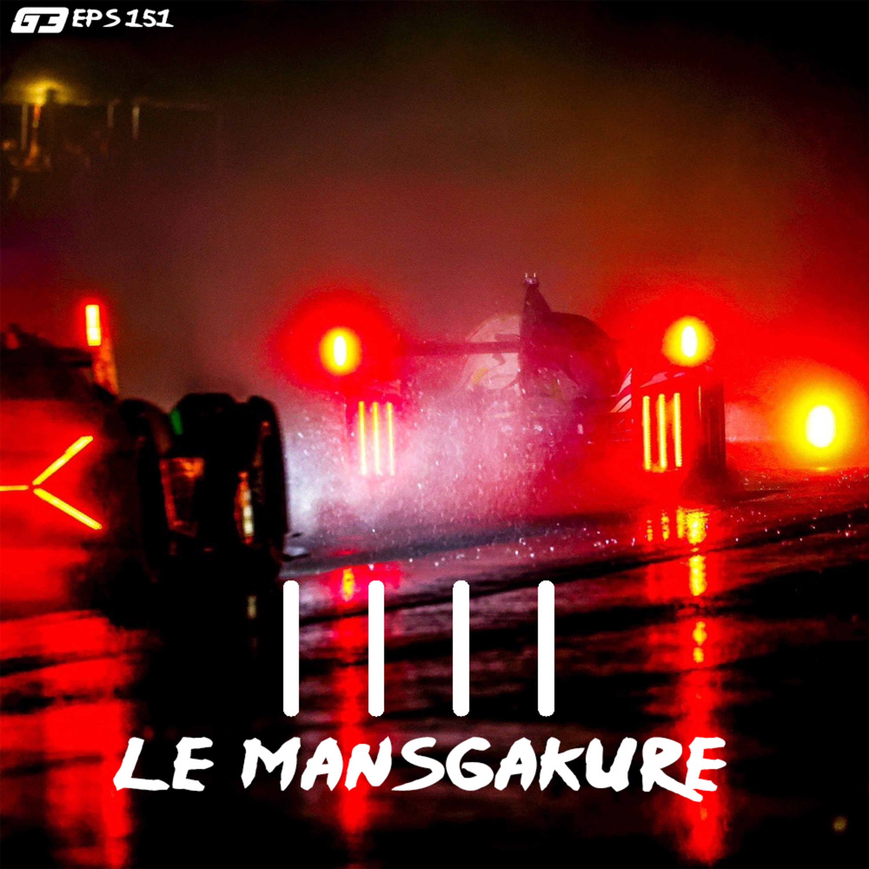 Eps 151: Hajatan 6 Jam Safety Car (Review 24 Hours Le Mans 2024) episode artwork