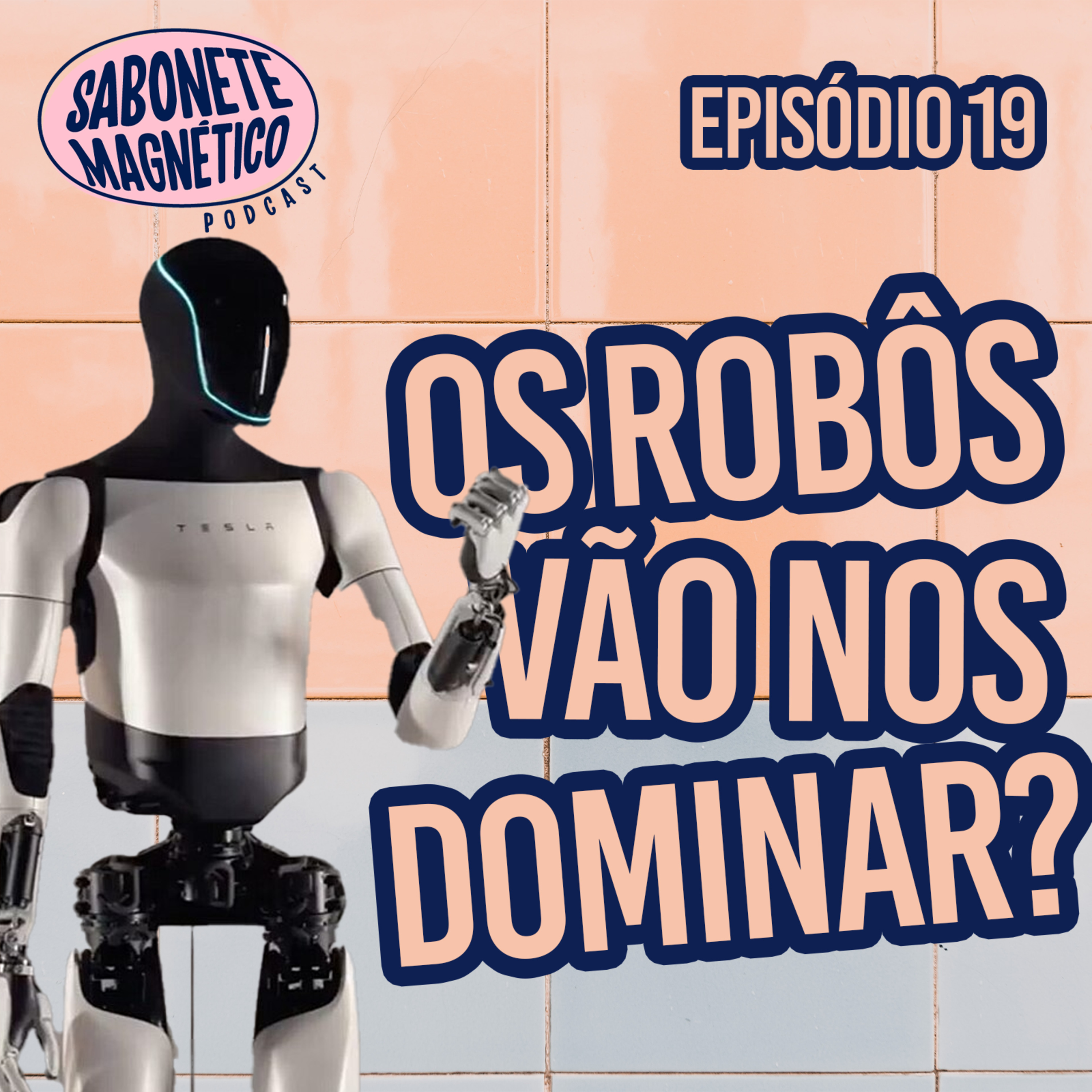 SM 19 - OS ROBÔS VÃO NOS DOMINAR? episode artwork