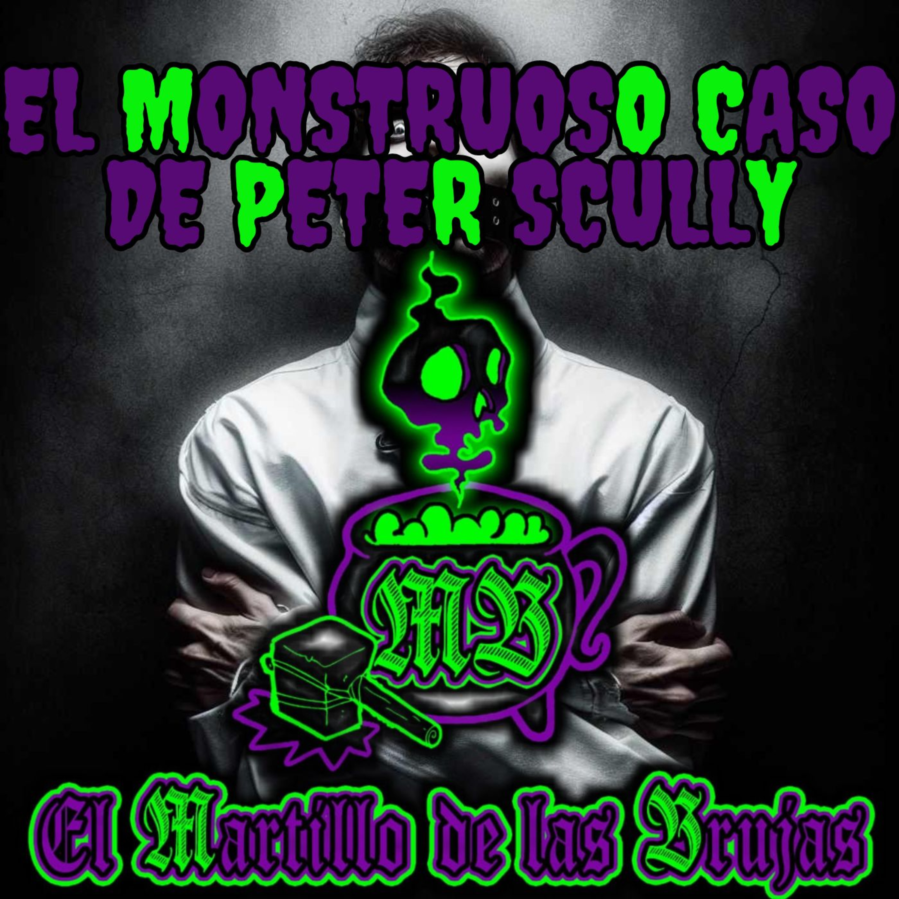 El Monstruoso Caso De Peter Scully episode artwork