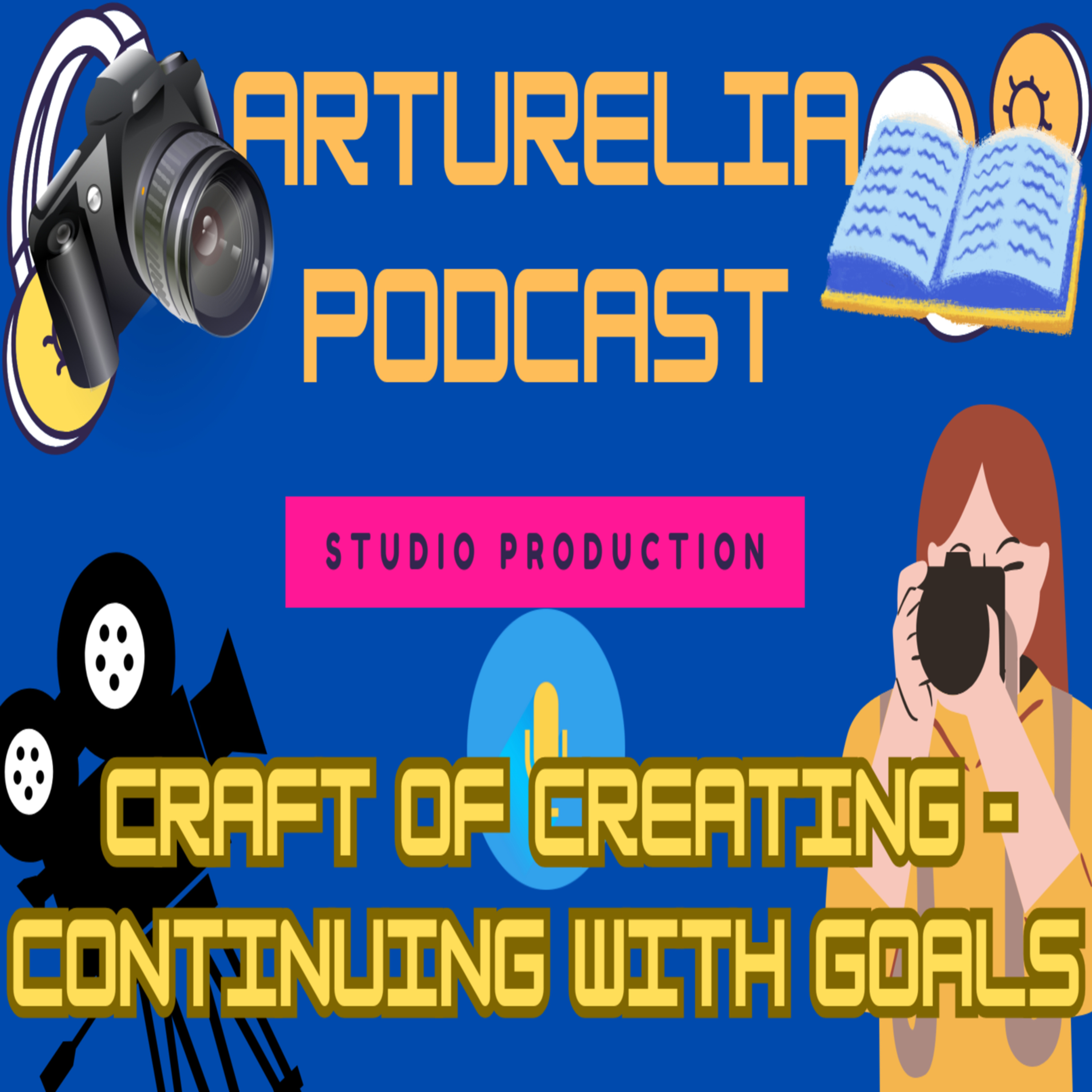 Arturelia Podcast