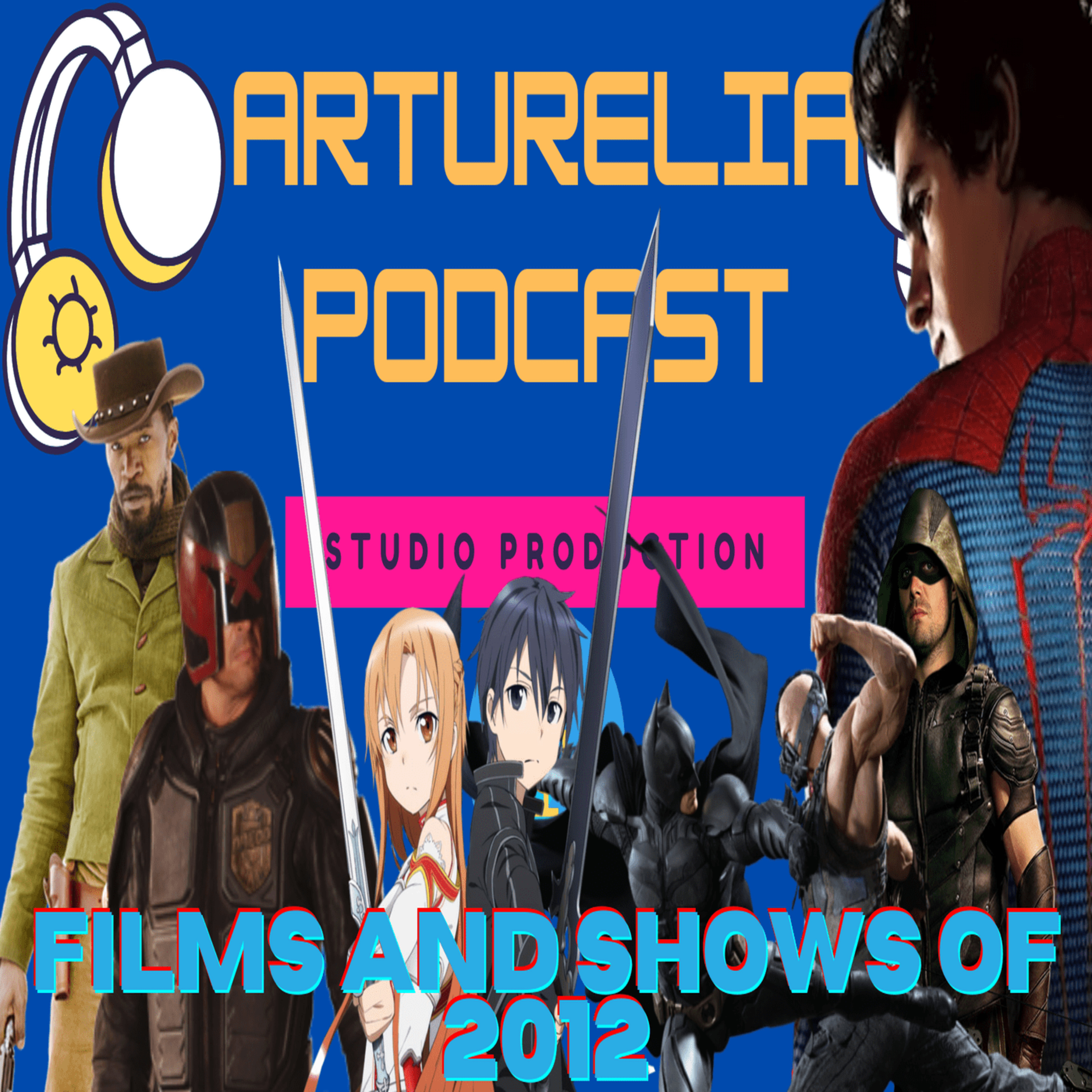 Arturelia Podcast