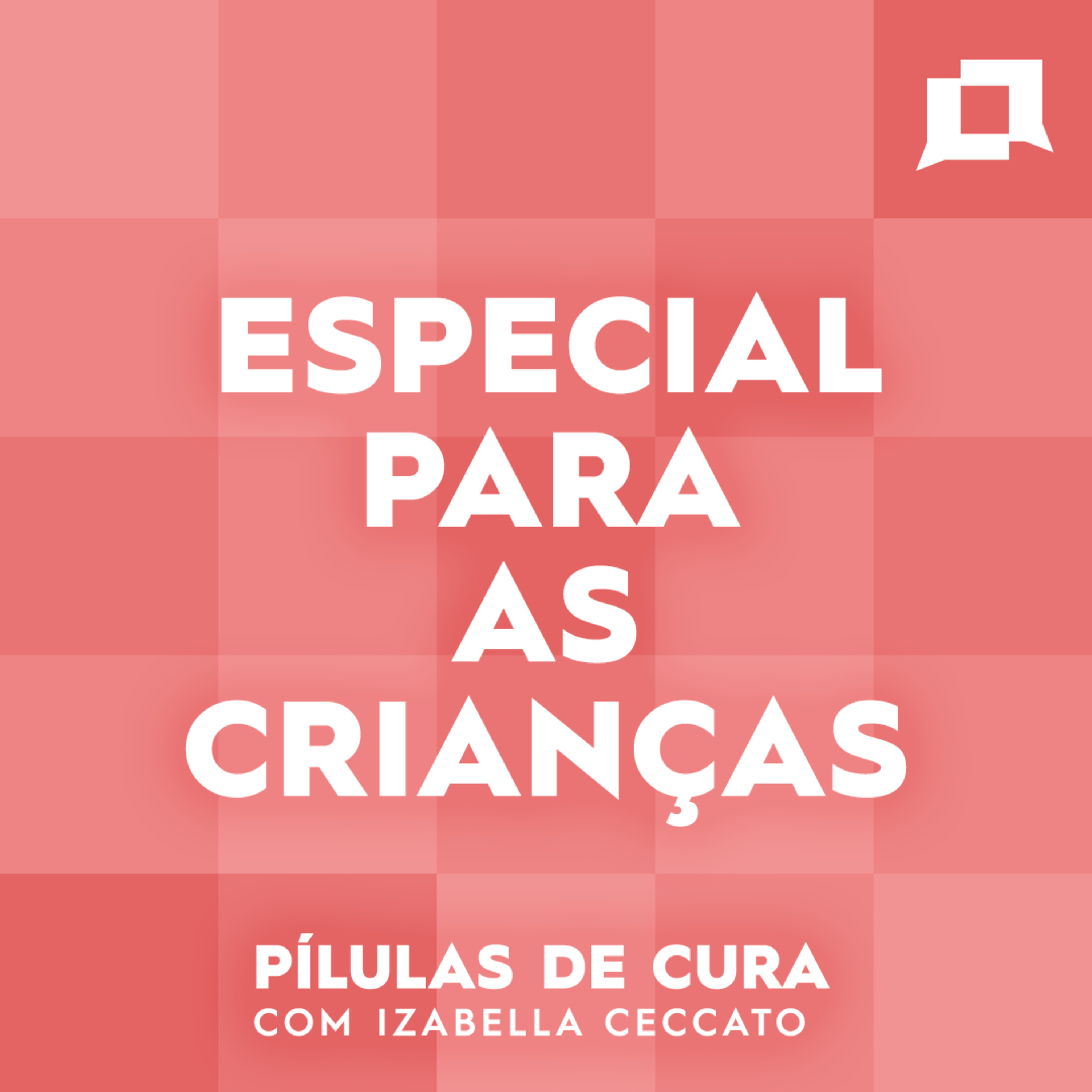 Especial - Para a Luma (e todas as crianças que sentem demais) episode artwork