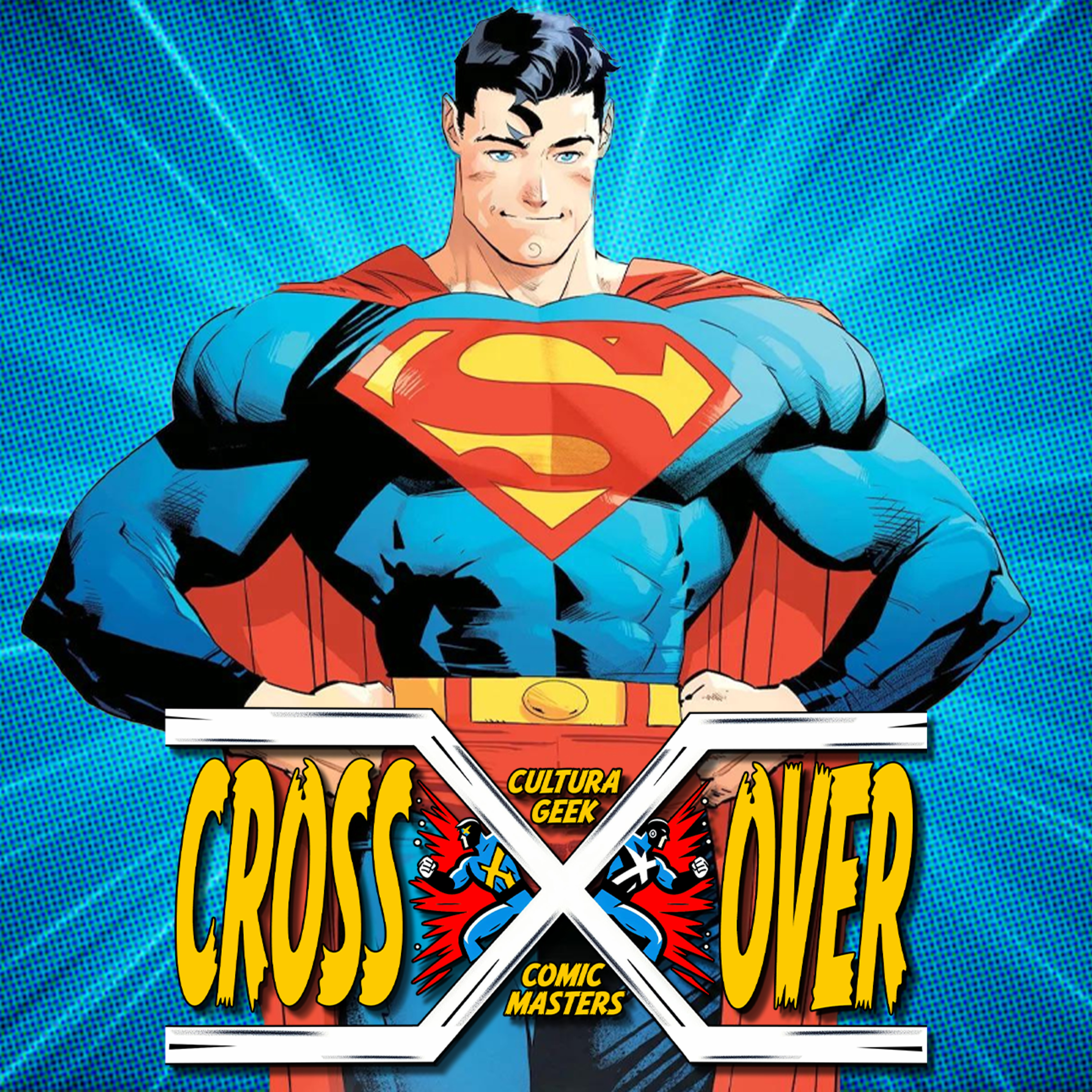 Crossover E42 Comienza el verano de Superman! episode artwork