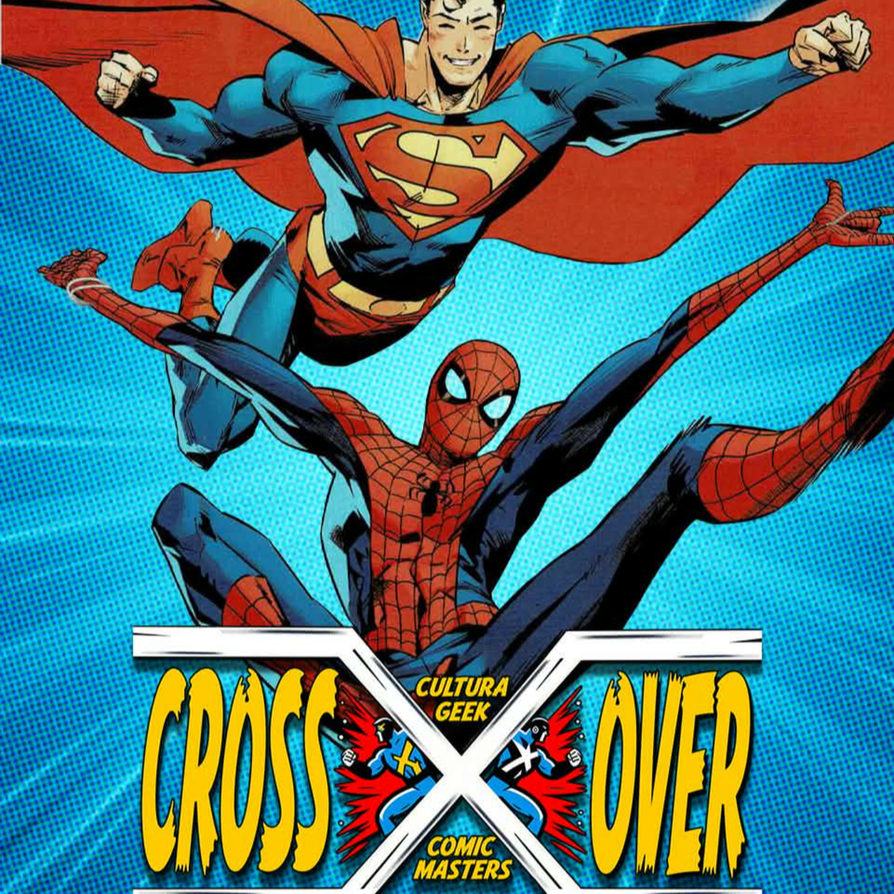 Crossover E80 Superman / Spiderman mejor que Batman / Deadpool? episode artwork