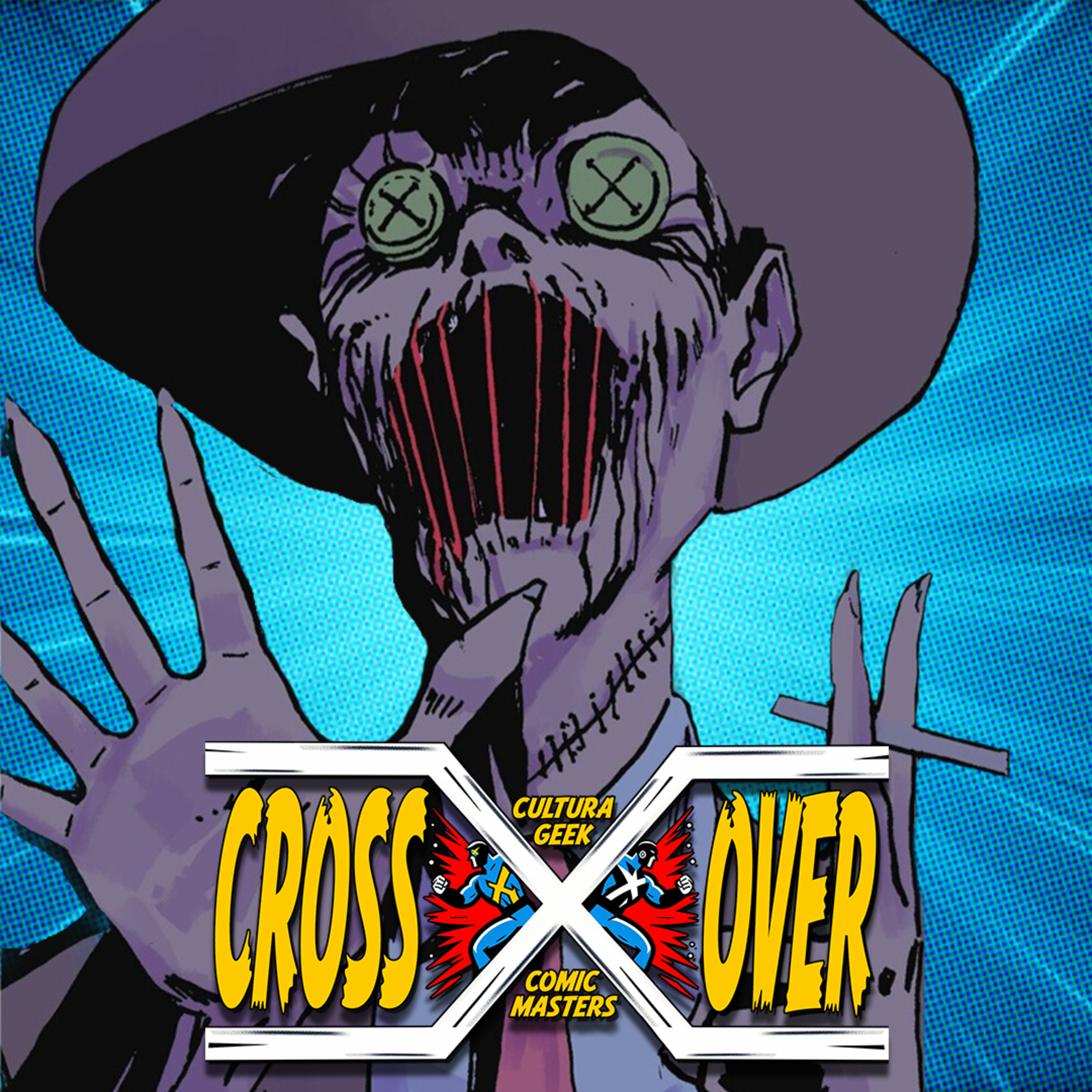 Crossover E82 El Debut de Absolute Scarecrow y Absolute Robin! episode artwork