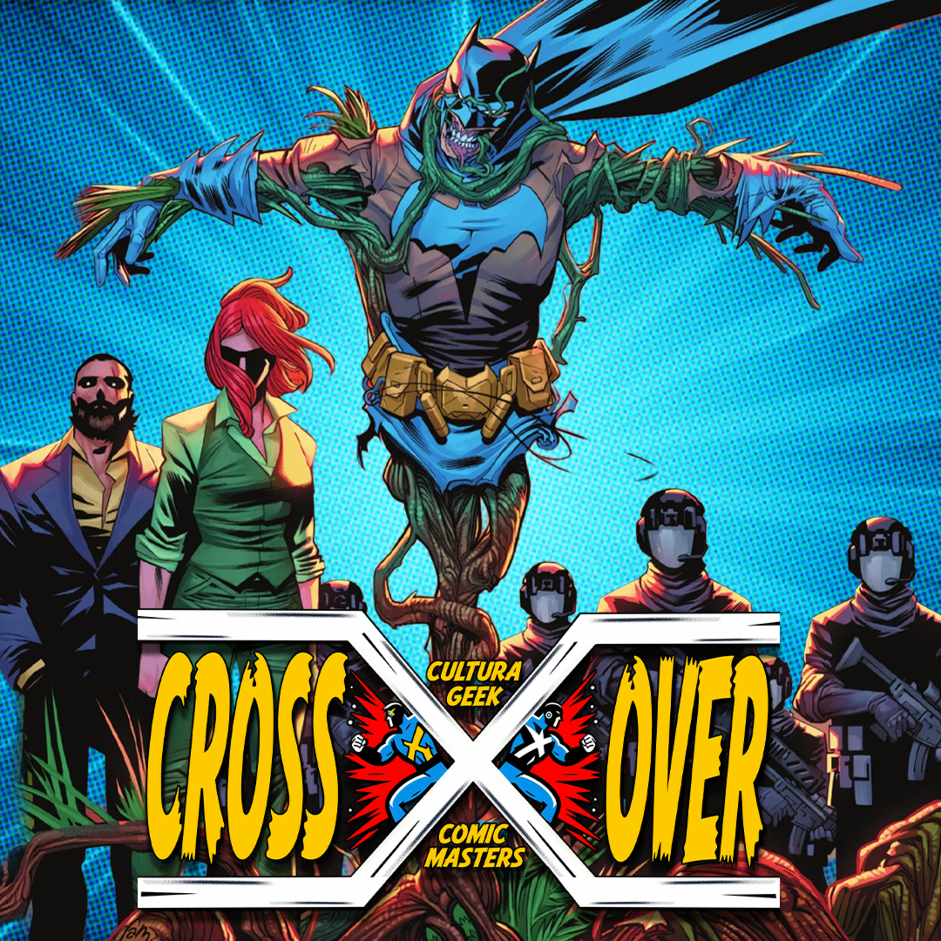 Crossover E97 Batman Bad Seeds: Poison Ivy le declara la guerra a Gotham  episode artwork