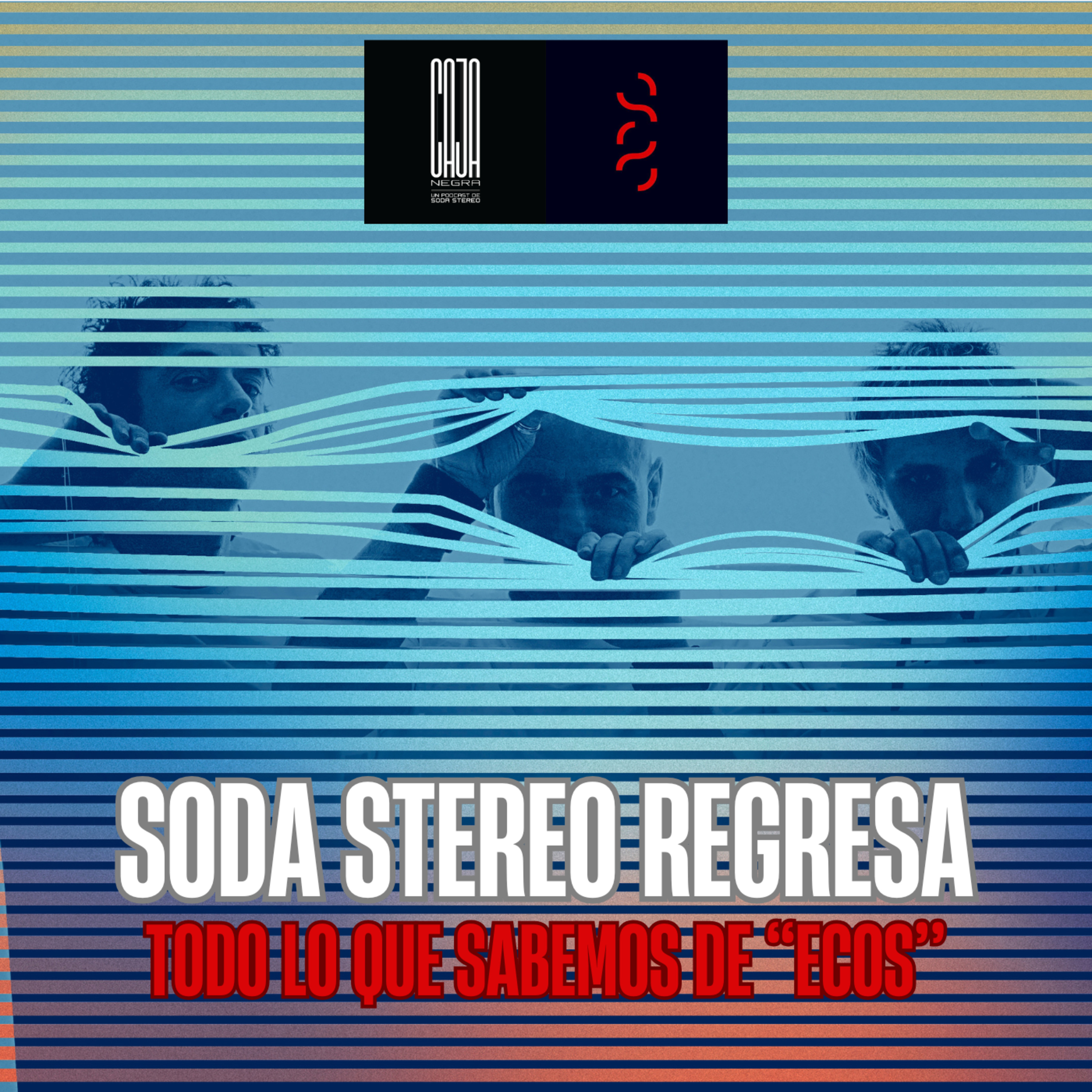Caja Negra - Un Podcast de Soda Stereo