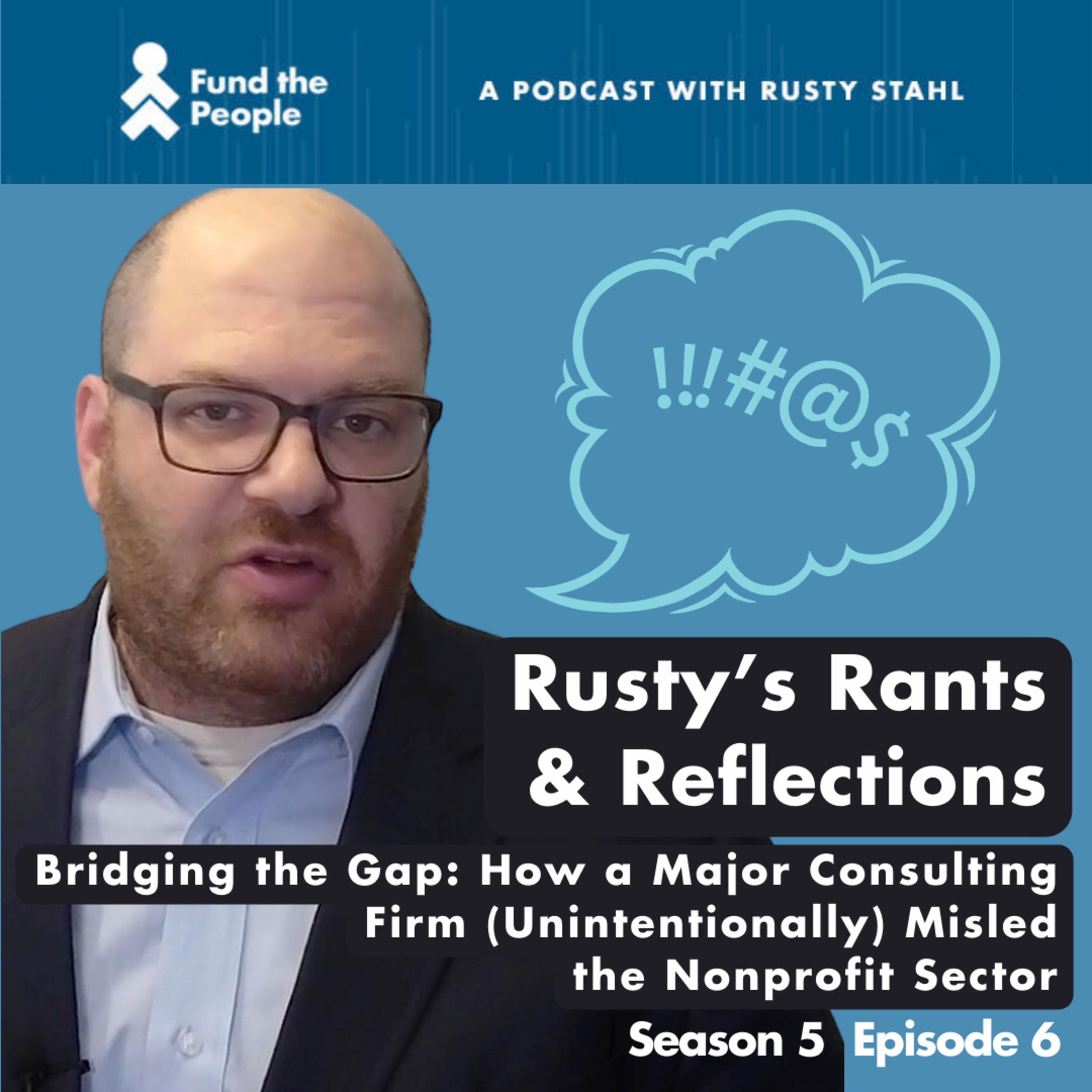 Fund the People: A Podcast with Rusty Stahl
