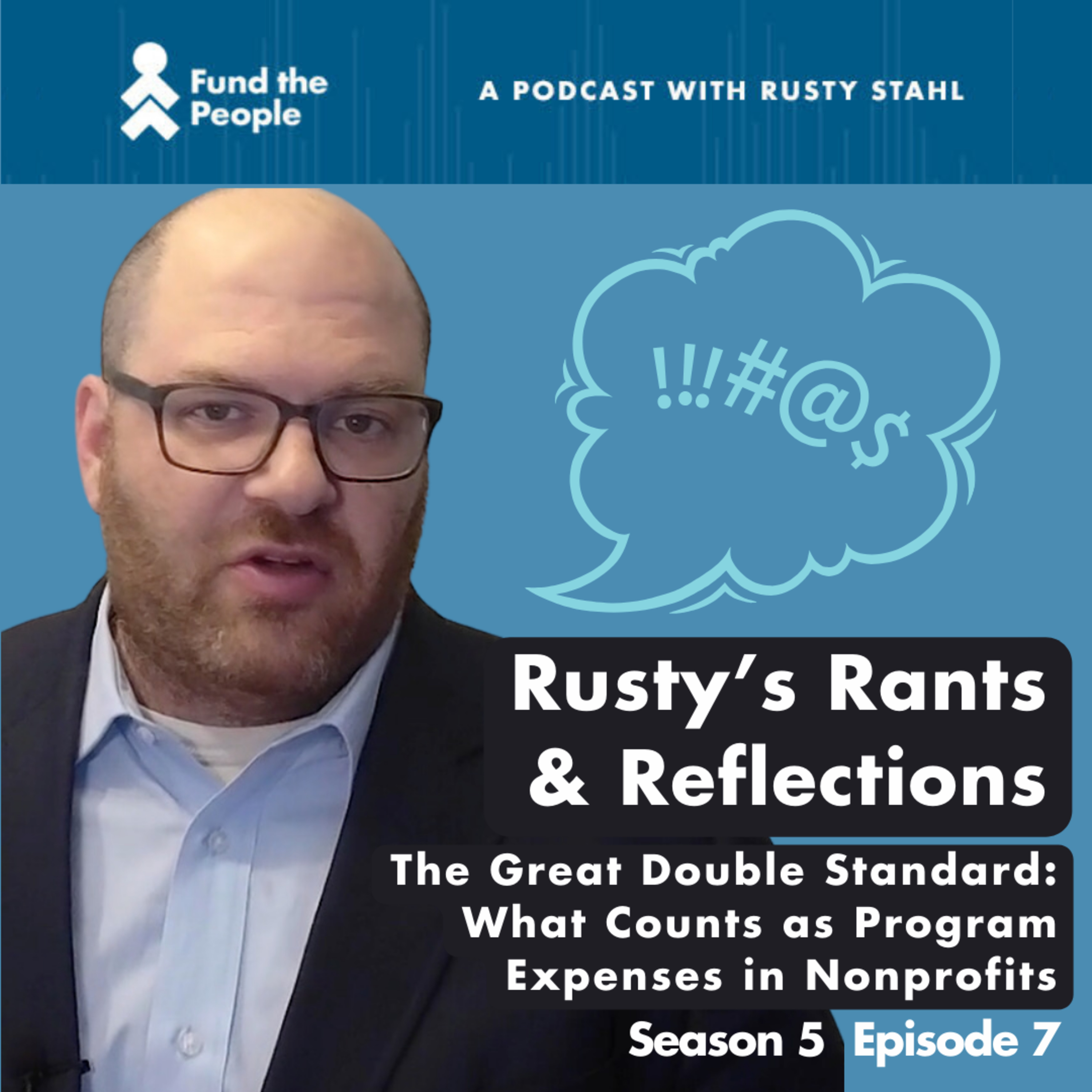 Fund the People: A Podcast with Rusty Stahl