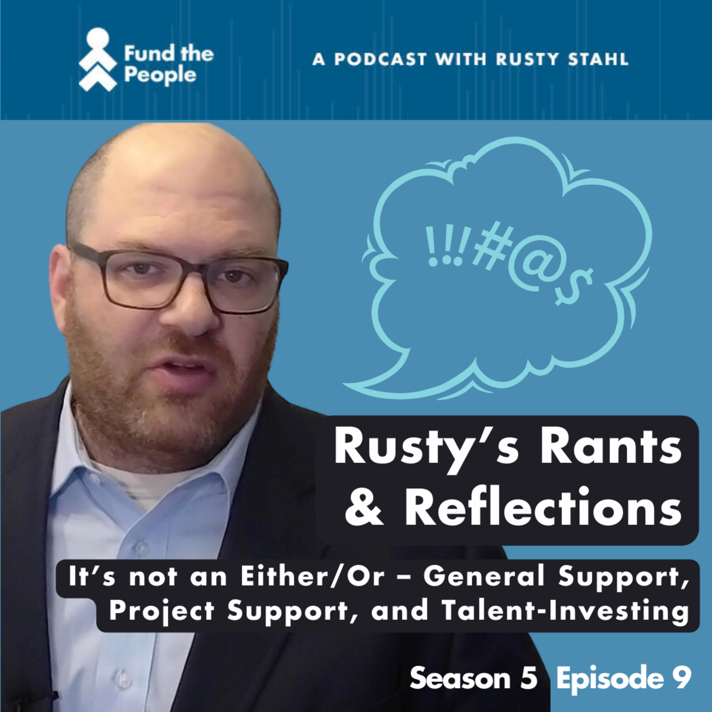 Fund the People: A Podcast with Rusty Stahl