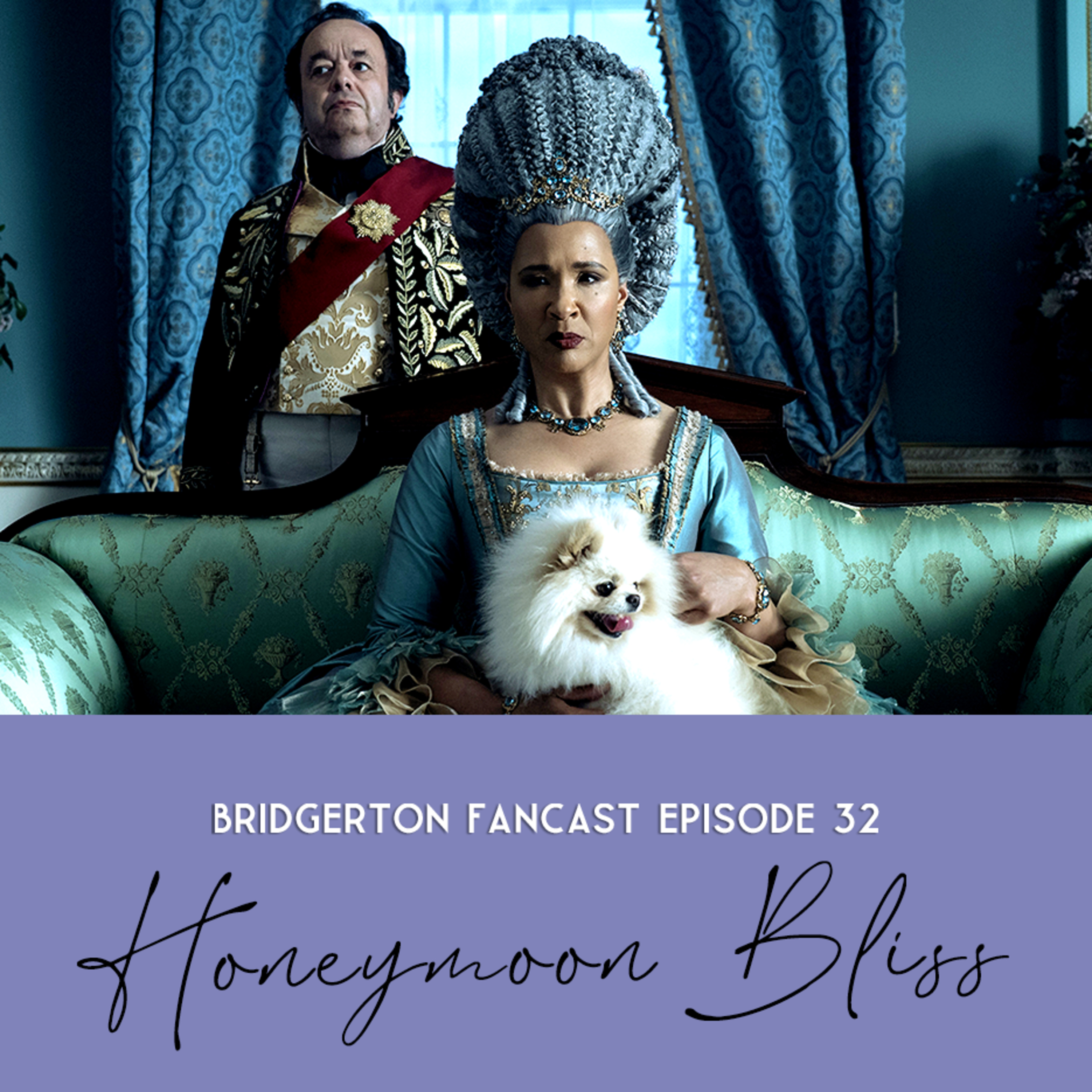 Episode 32: Honeymoon Bliss episode artwork