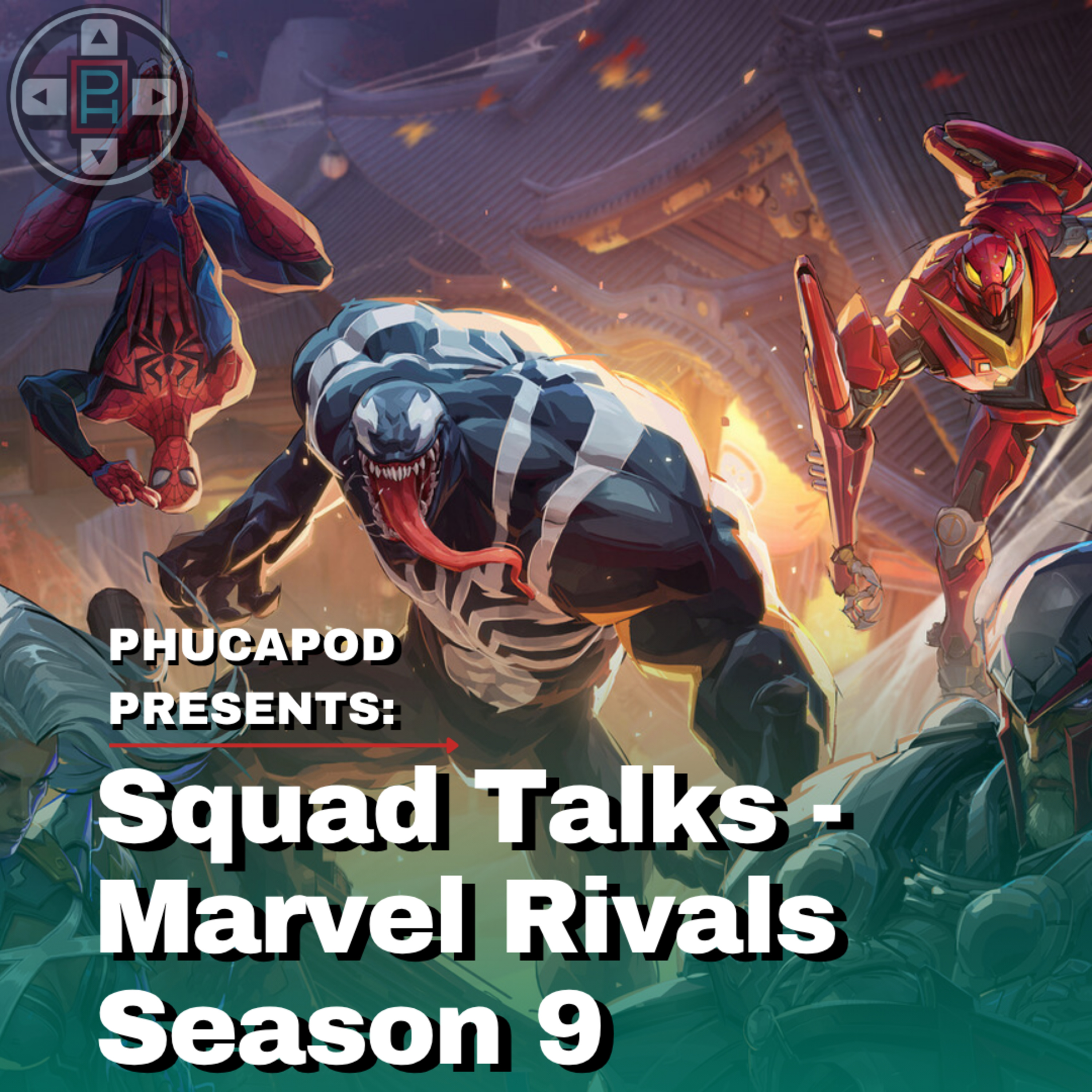 Marvel Rivals - Season 9 Hot Takes and more! episode artwork