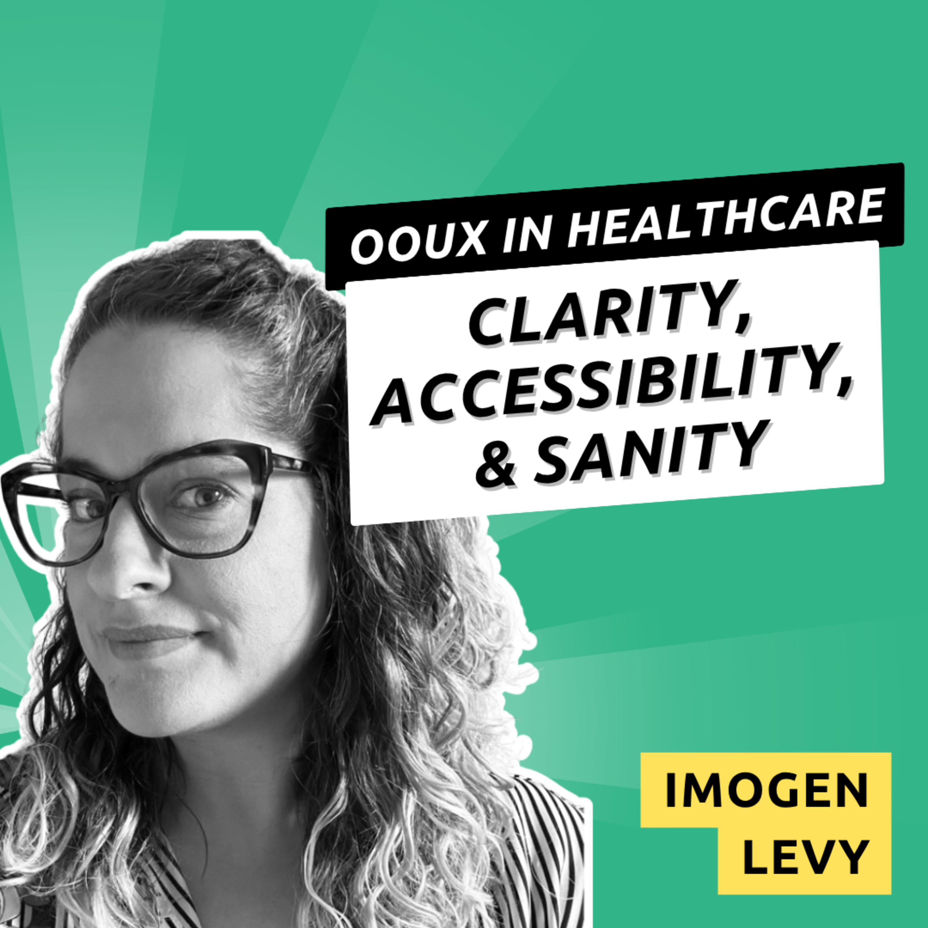 Episode 016 - OOUXing Healthcare with Imogen Levy episode artwork