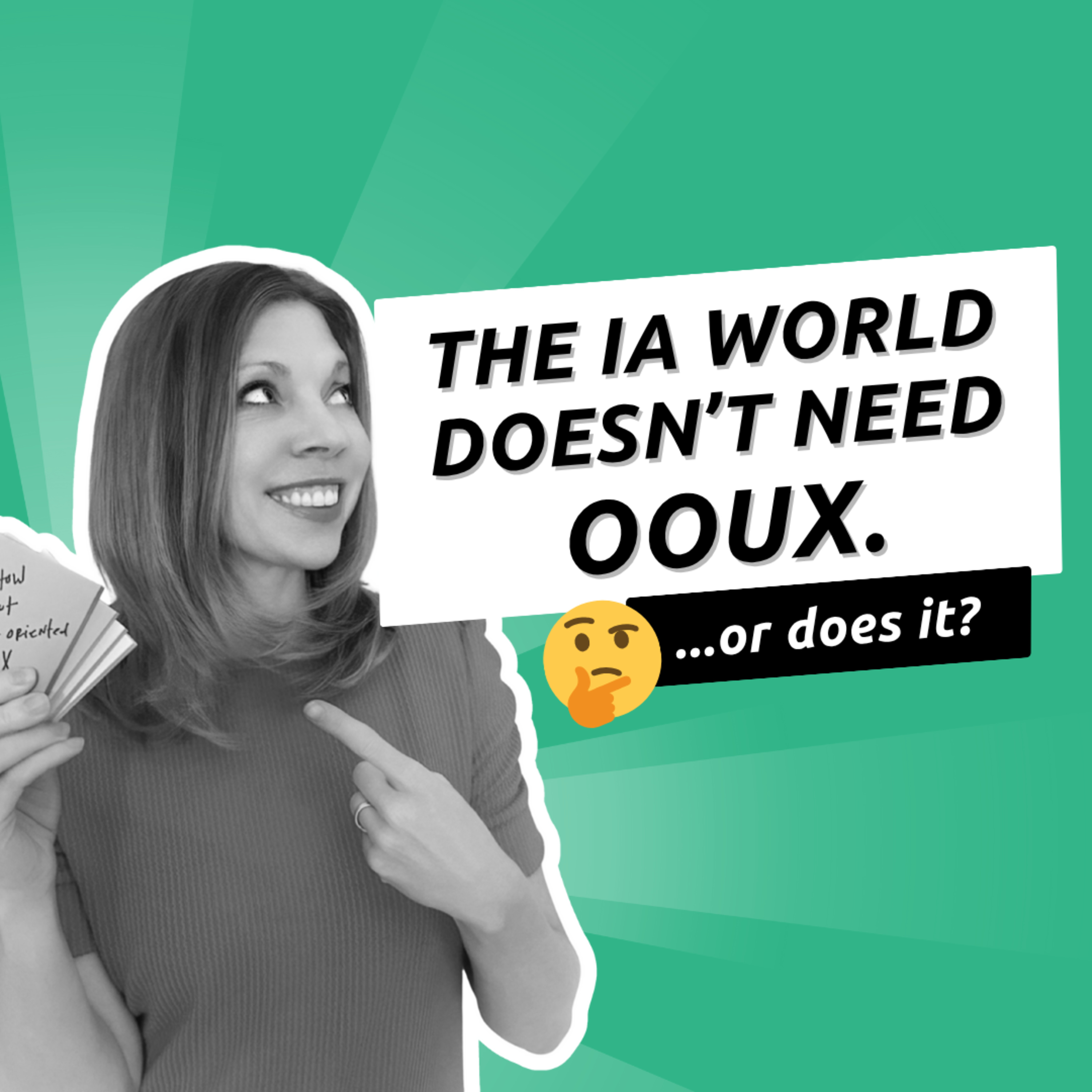 Episode 021 - Is OOUX just a useless IA rebrand? episode artwork