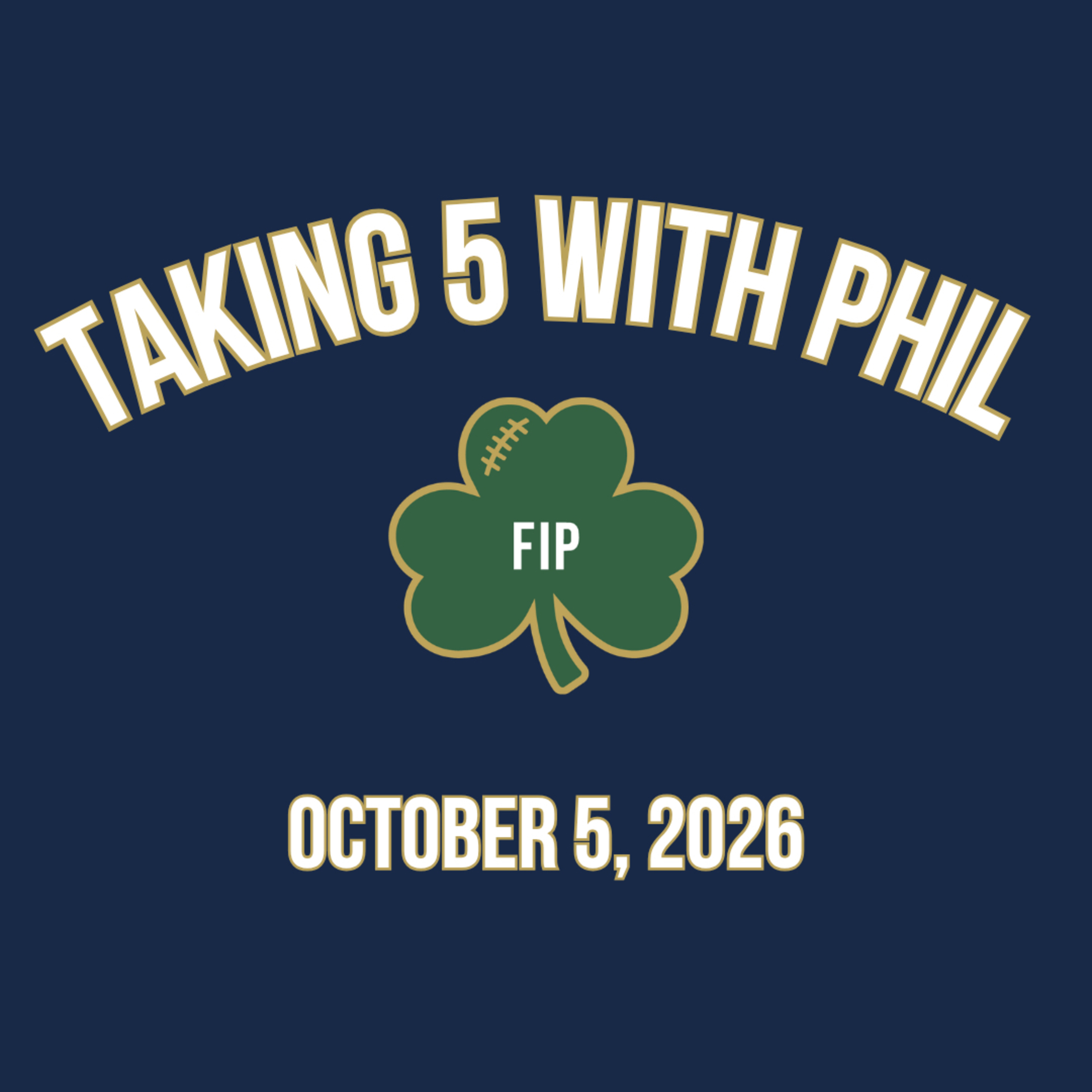 Taking 5 With Phil
