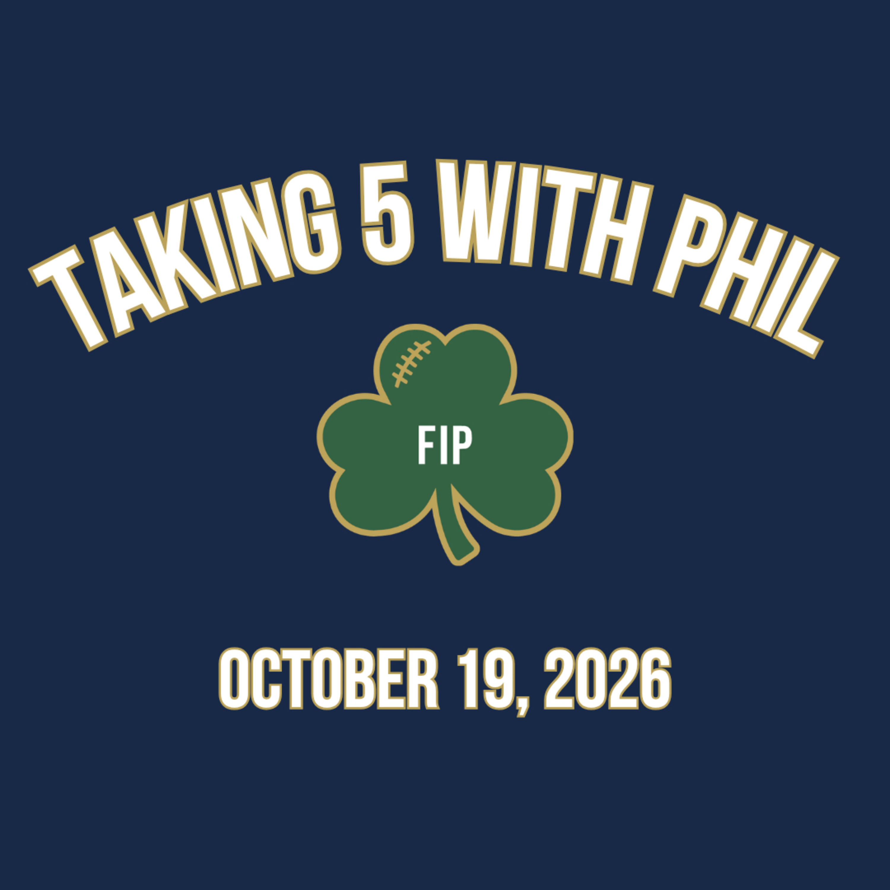 Taking 5 With Phil- BYU☘️