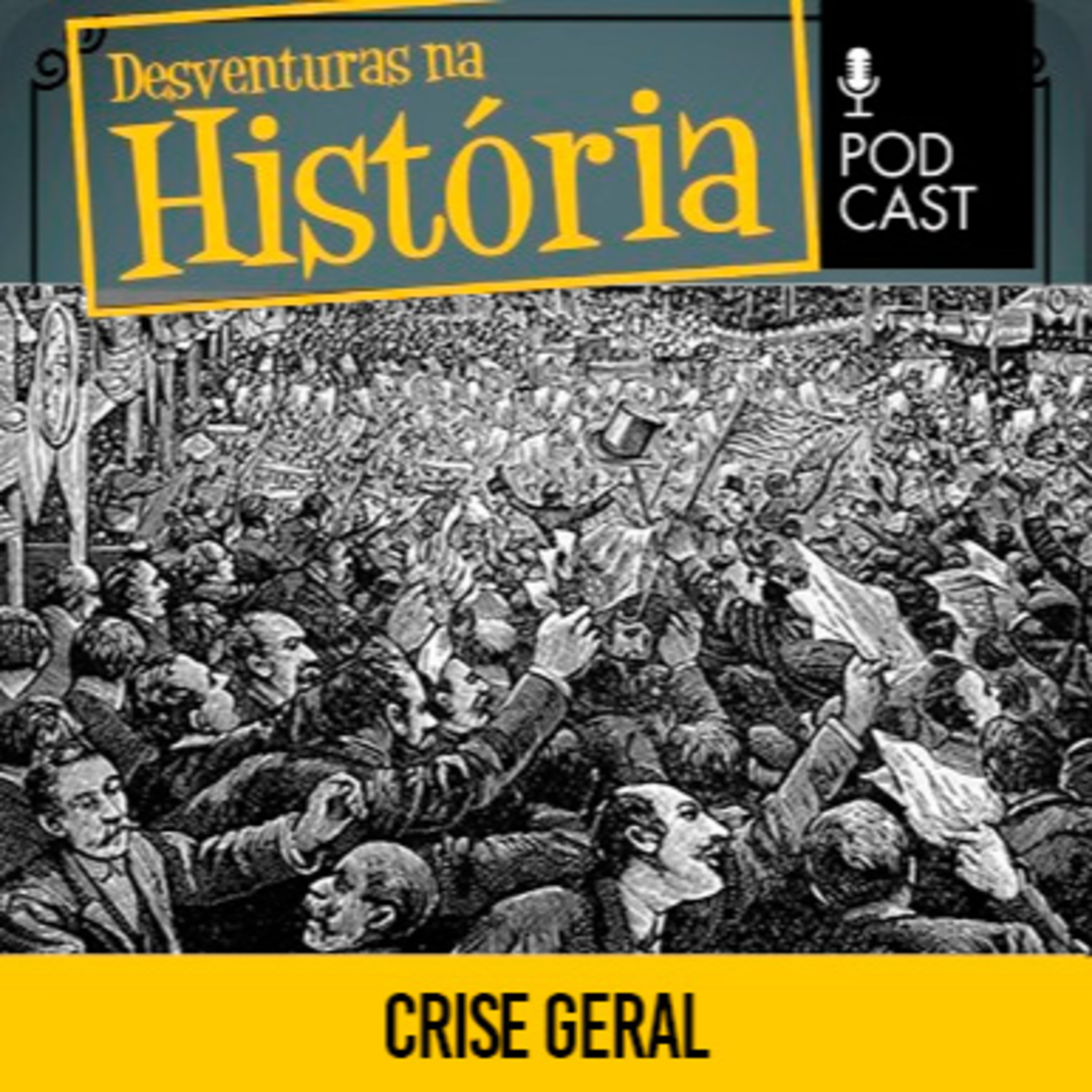 #145 Desventuras na História: Crise Geral: Gelo, guerra e fome marcaram o pior século da história