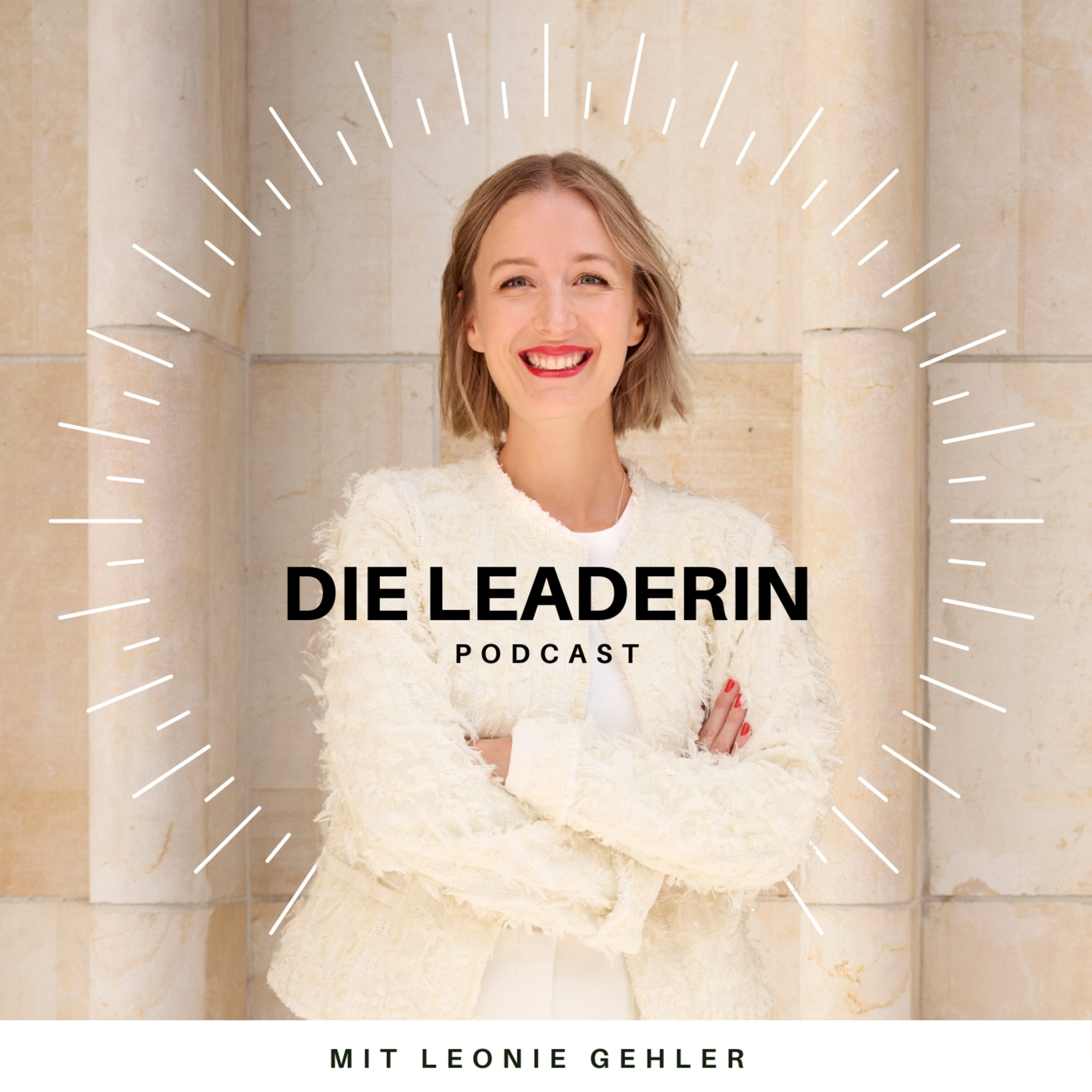 Die Leaderin - Direkt umsetzbare Strategien zum Thema Führung im Leben und im Business