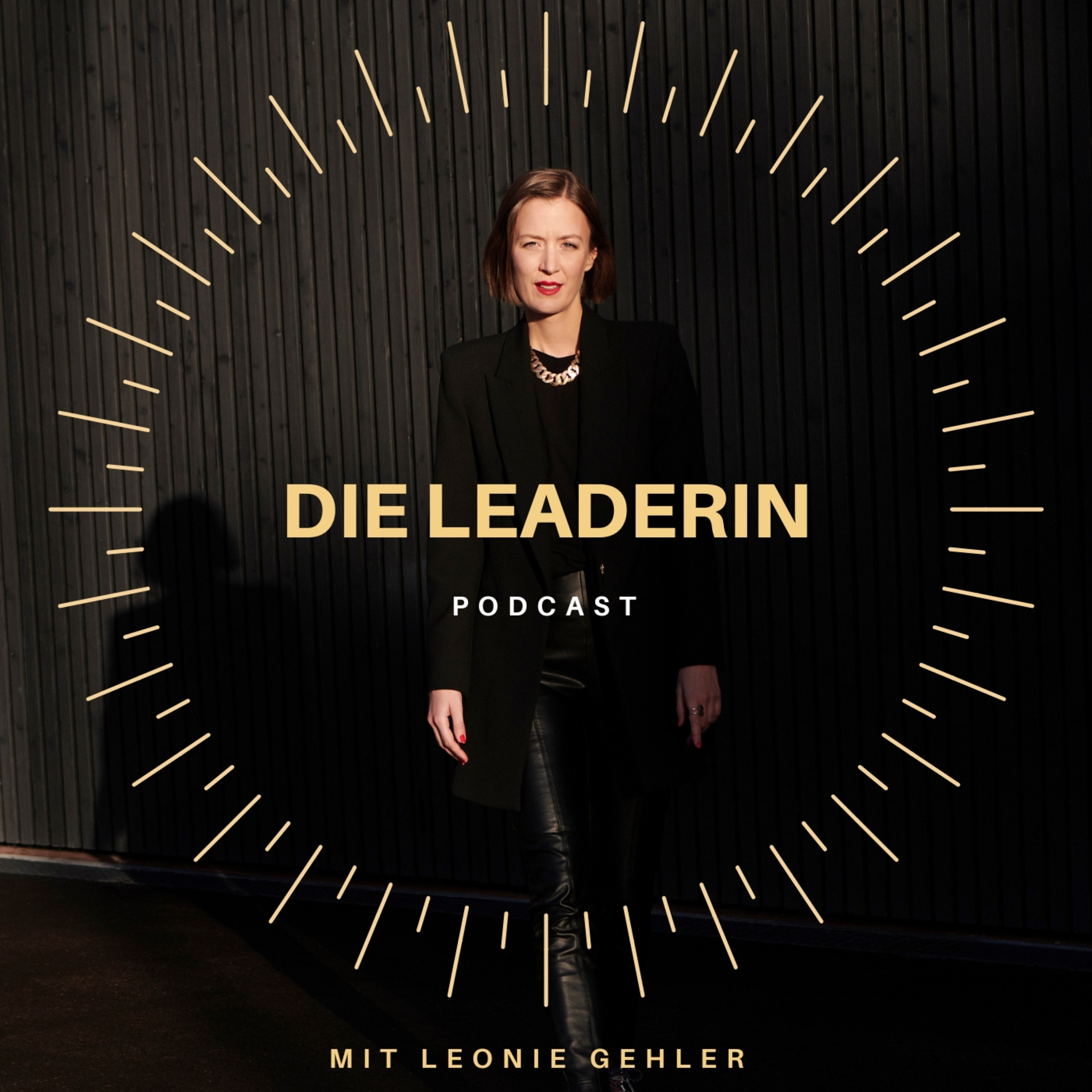 Die Leaderin - Direkt umsetzbare Strategien zum Thema Führung im Leben und im Business