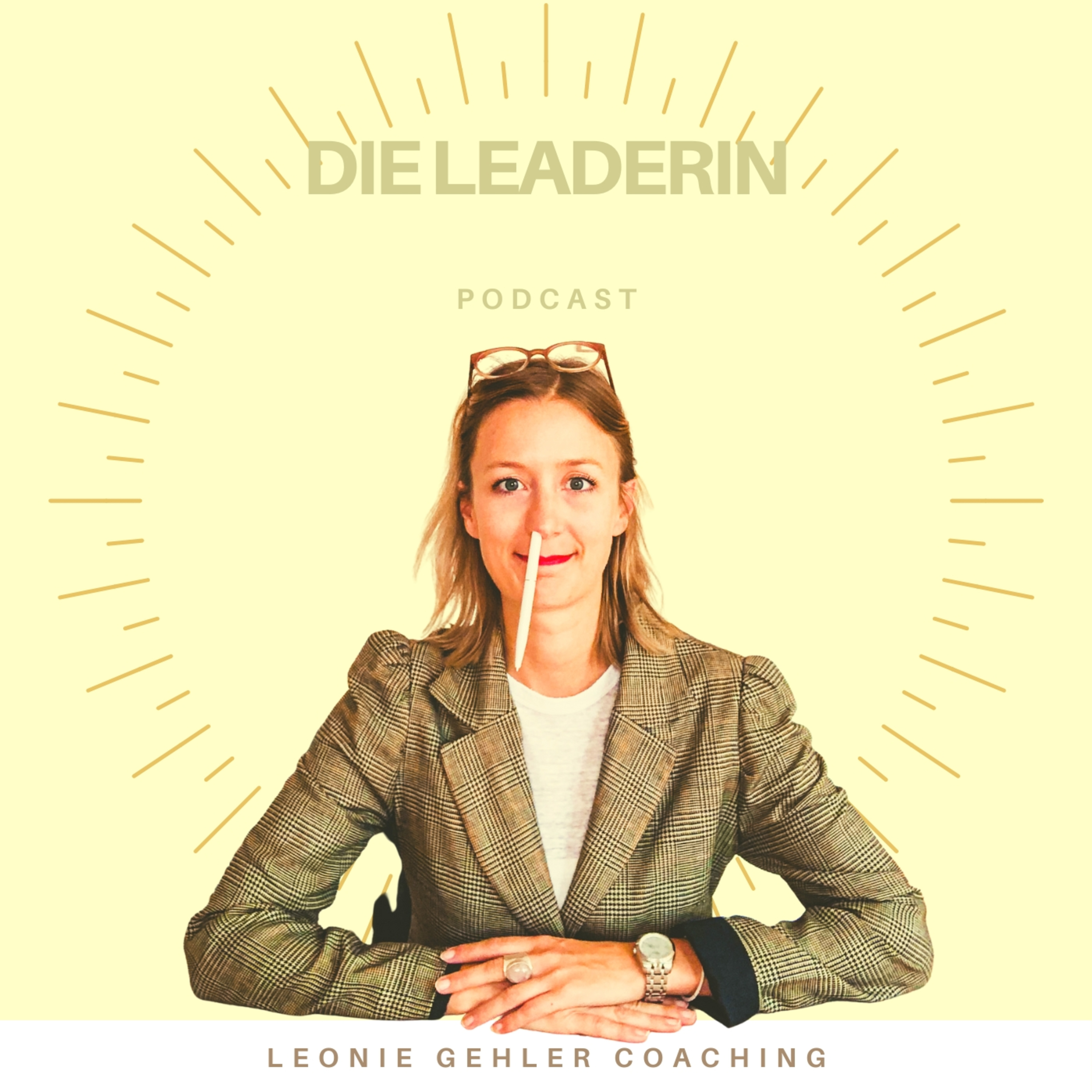 Die Leaderin - Direkt umsetzbare Strategien zum Thema Führung im Leben und im Business