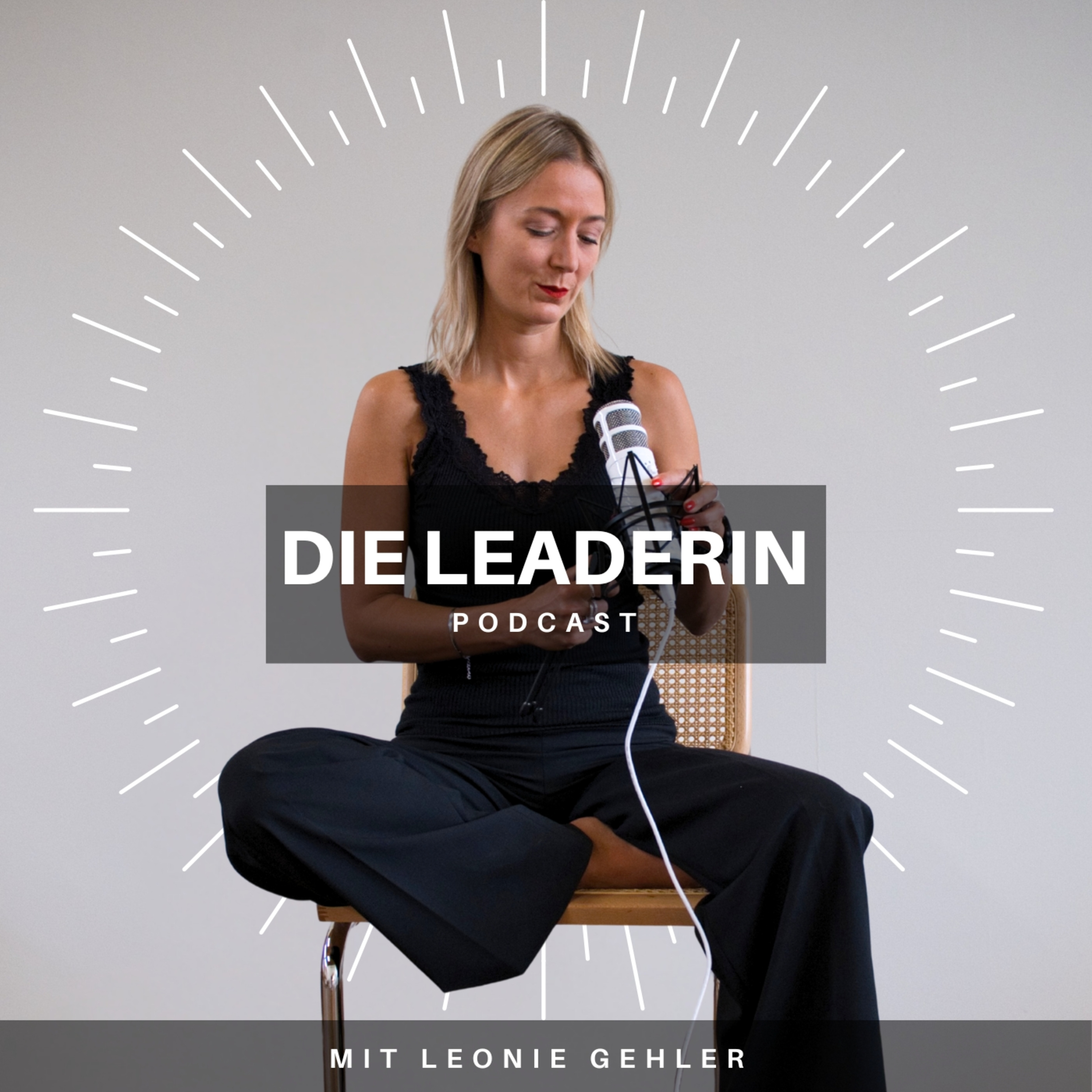 Die Leaderin - Direkt umsetzbare Strategien zum Thema Führung im Leben und im Business