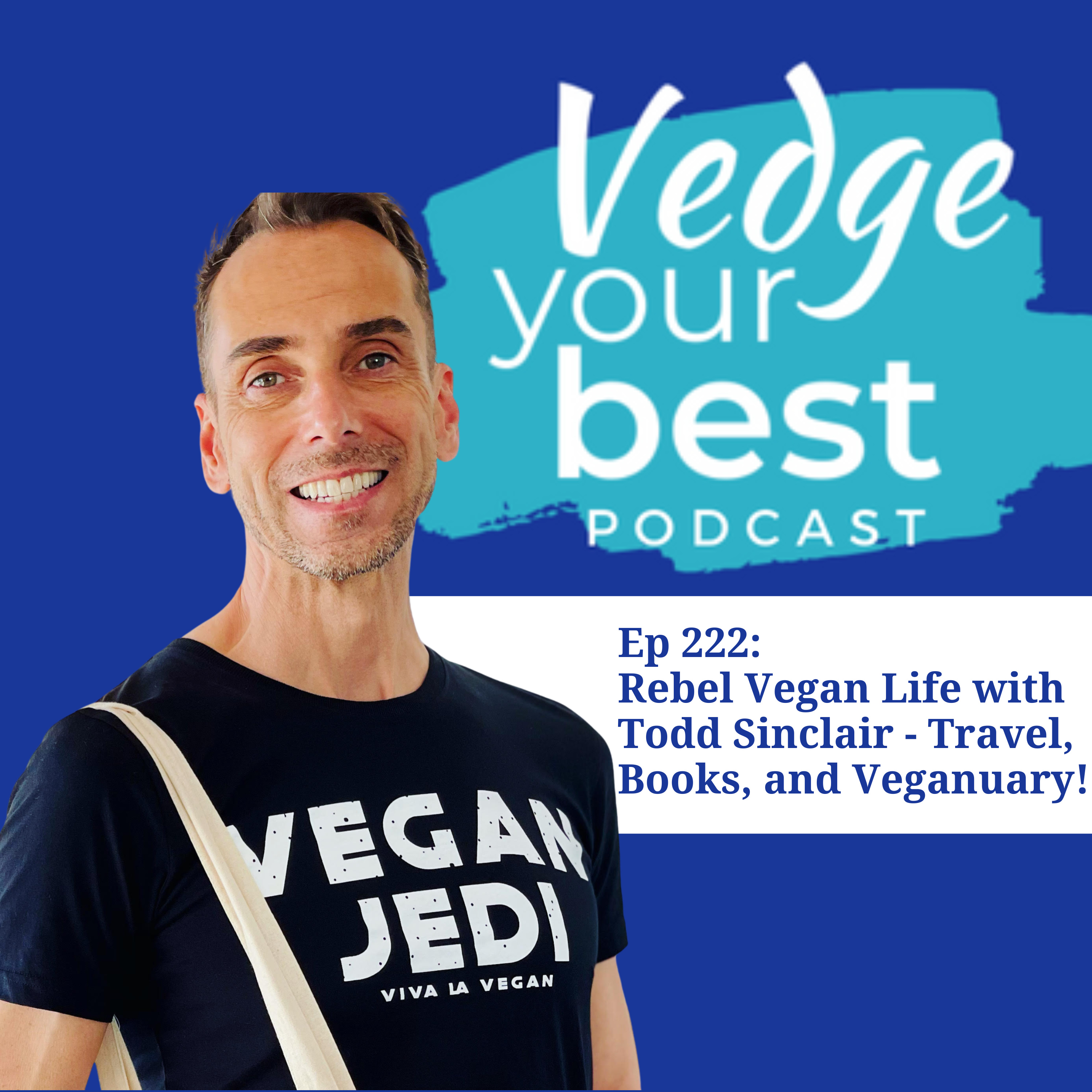 Vedge Your Best, Vegan Ideas for Everyone At Any Age
