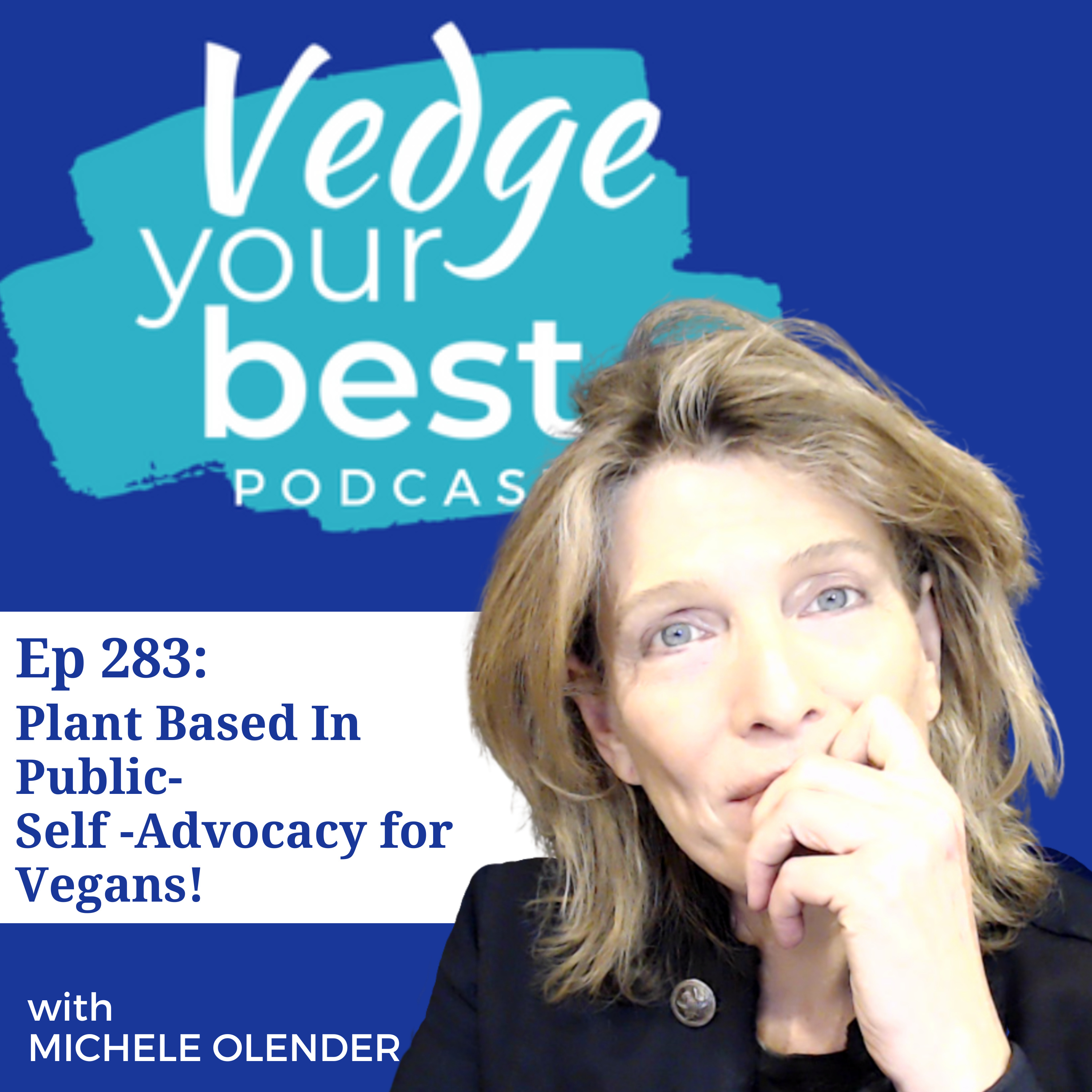 283: Plant-Based in Public — Self-Advocacy for Vegans episode artwork
