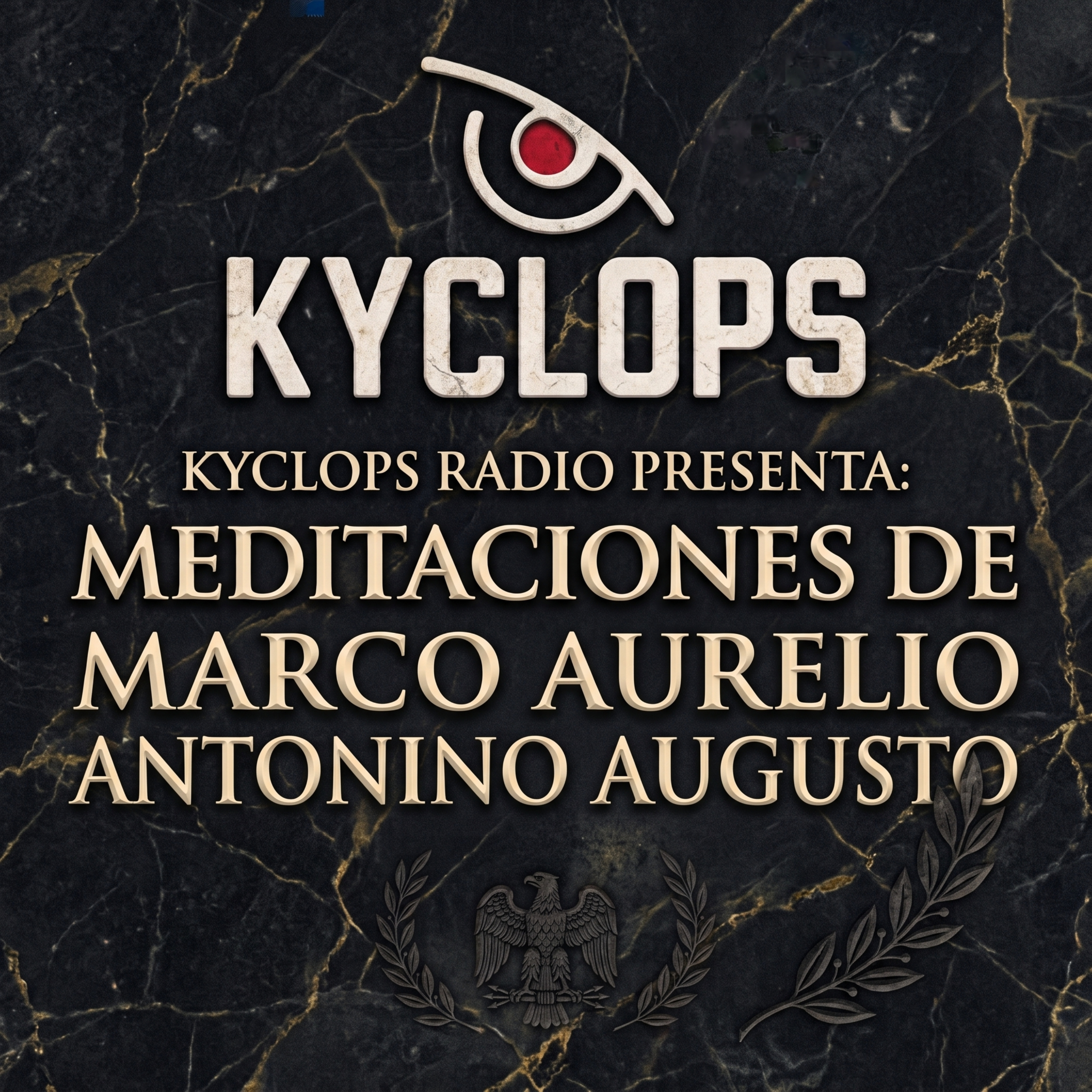 Meditaciones (Audiolibro) - por Kyclops Radio 