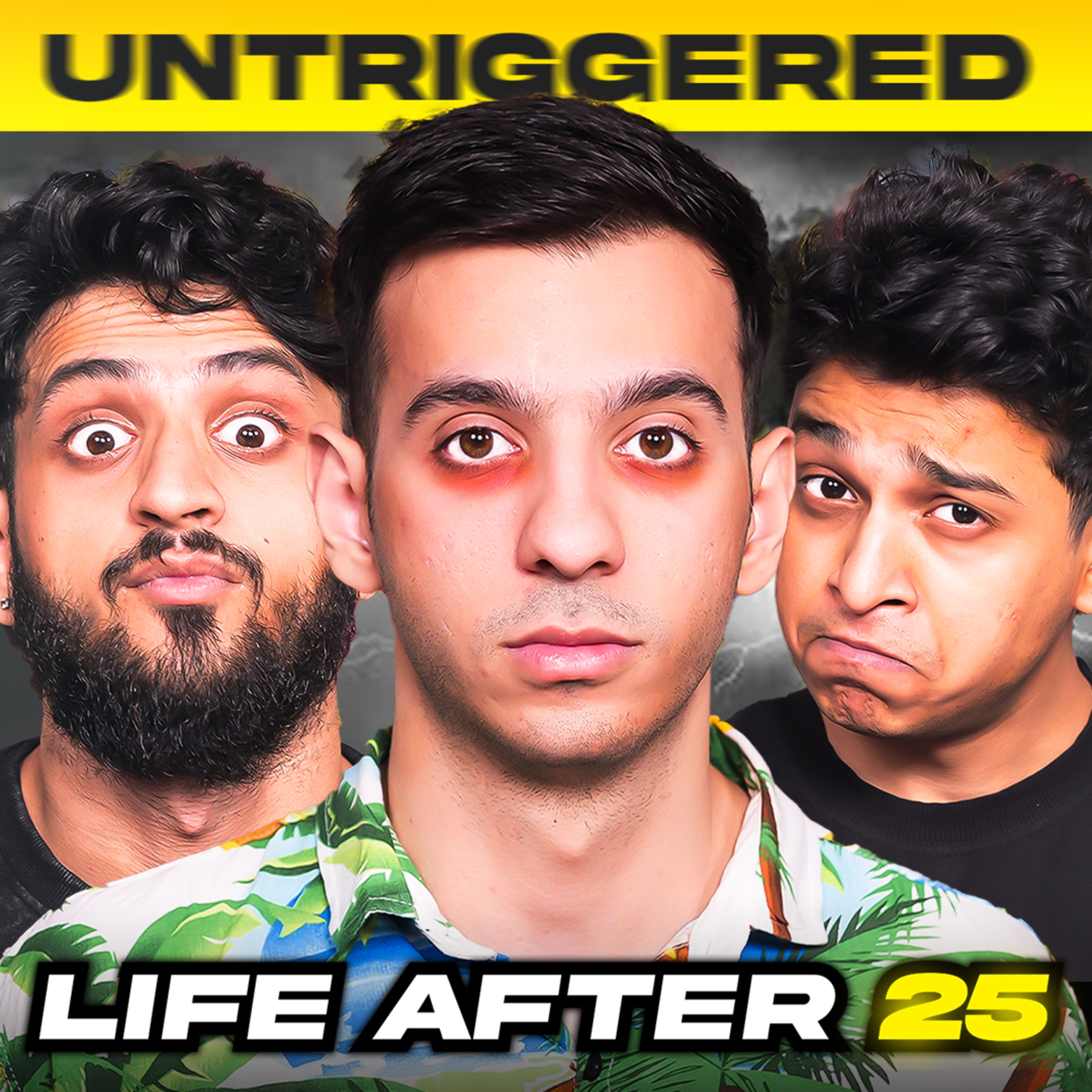 #164: Life Before & After 25, Relationship with Parents, Success and more... episode artwork