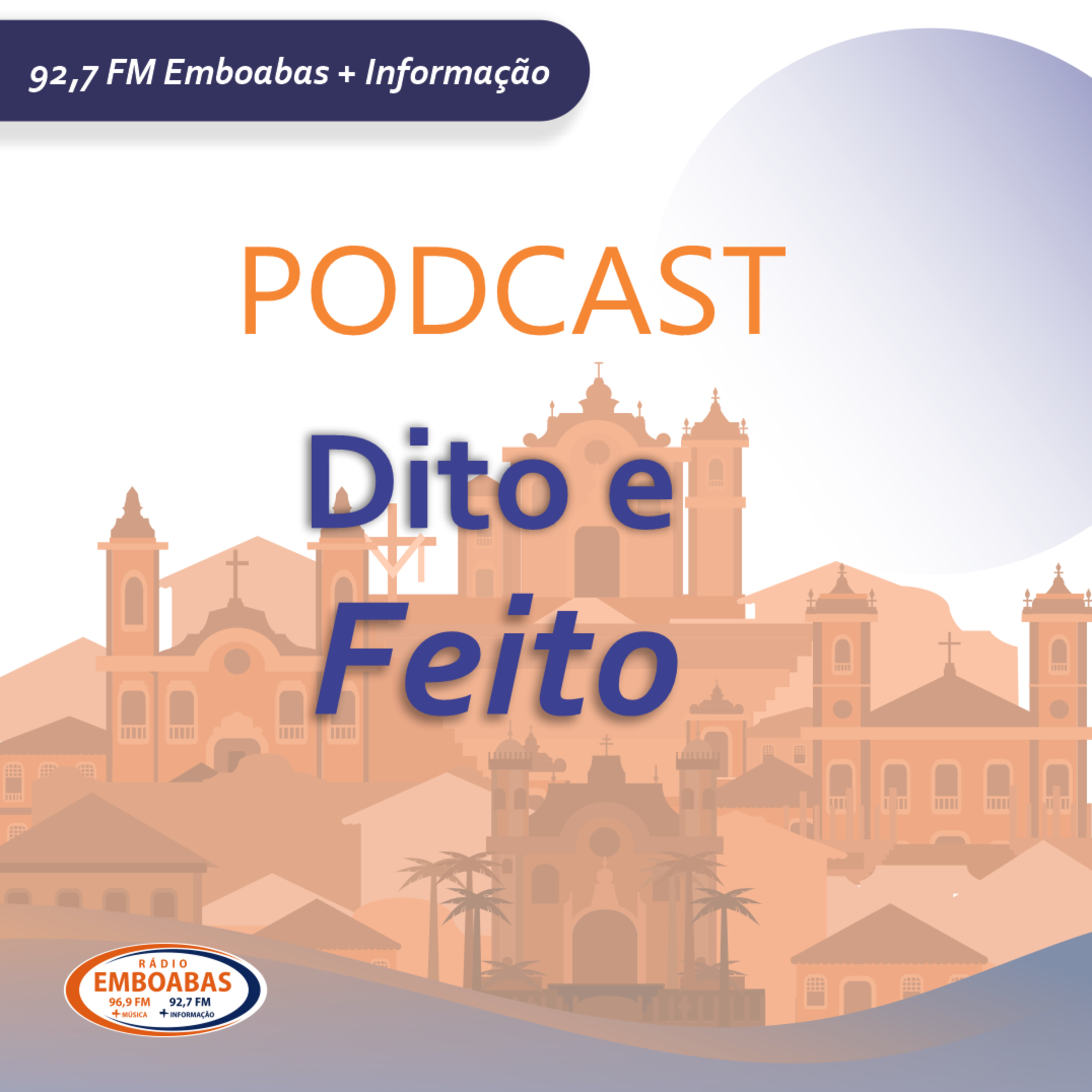 Podcast Dito e Feito – 06/05/2026 episode artwork