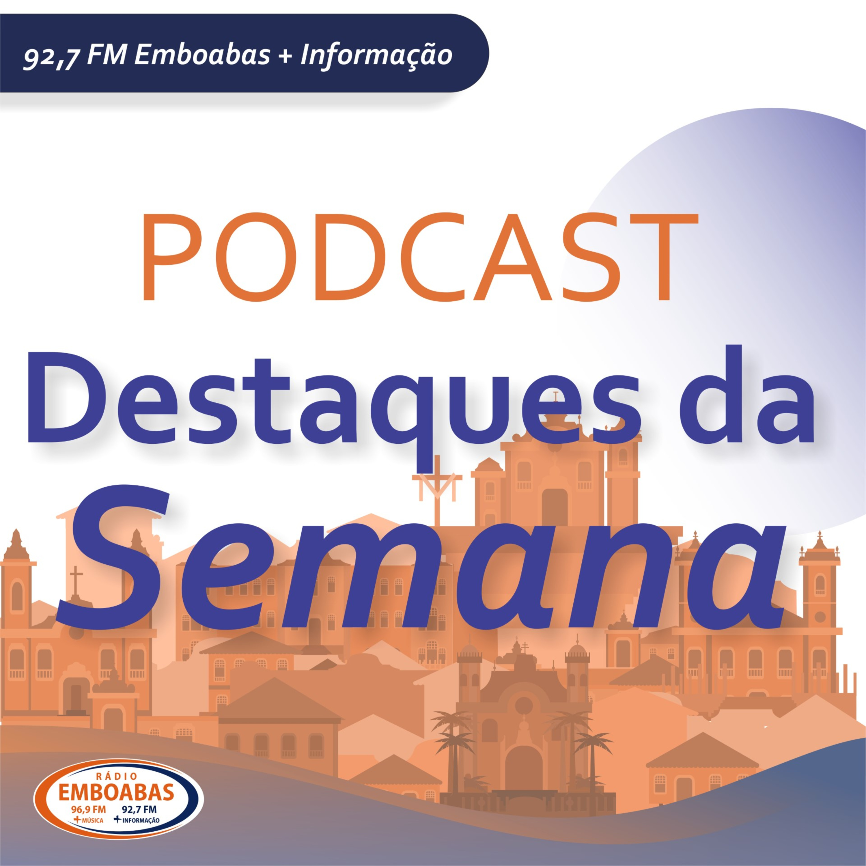 Podcast Destaques da Semana - 24/07/2026 episode artwork