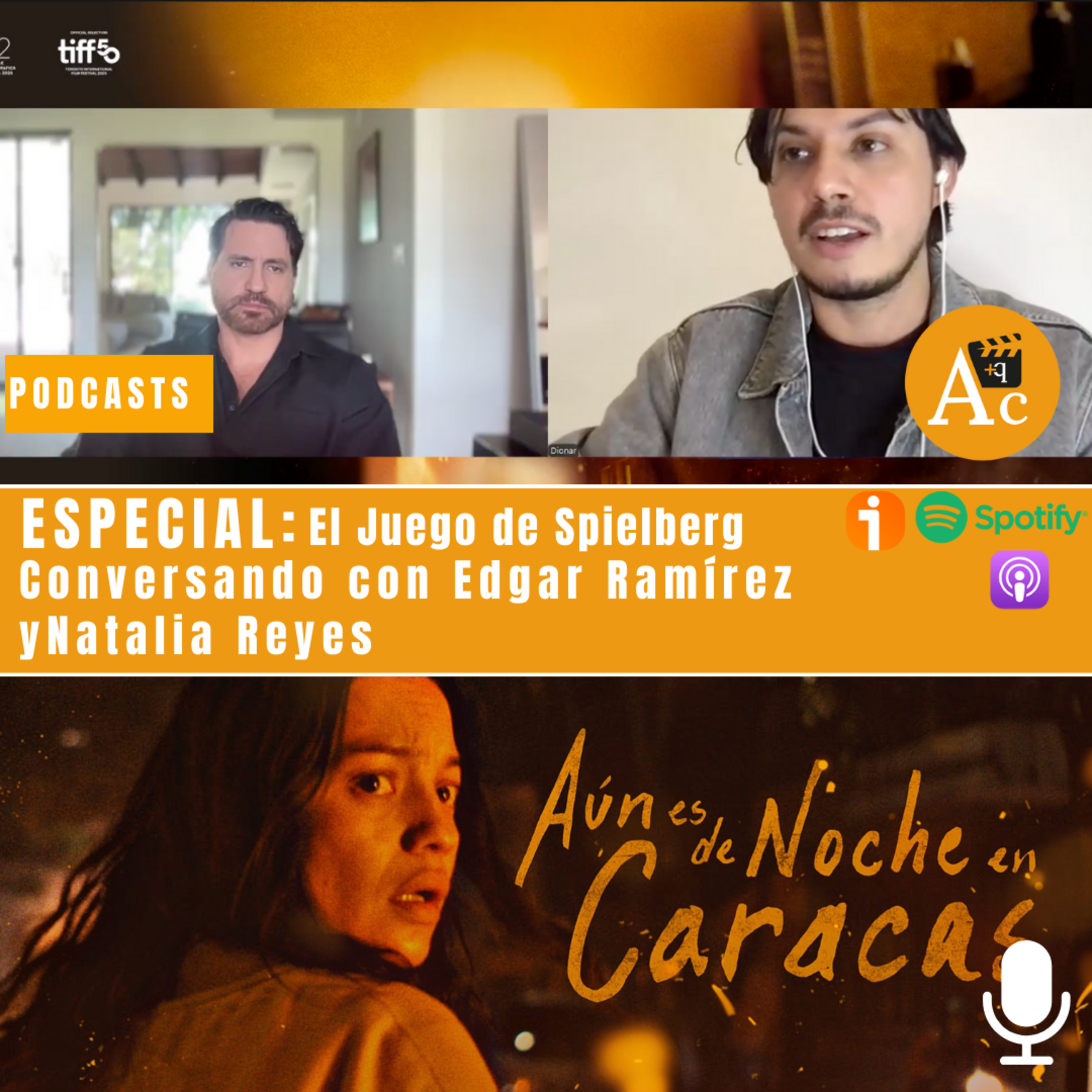 'Aún es de Noche en Caracas' | Conversando con Edgar Ramírez y Natalia Reyes episode artwork
