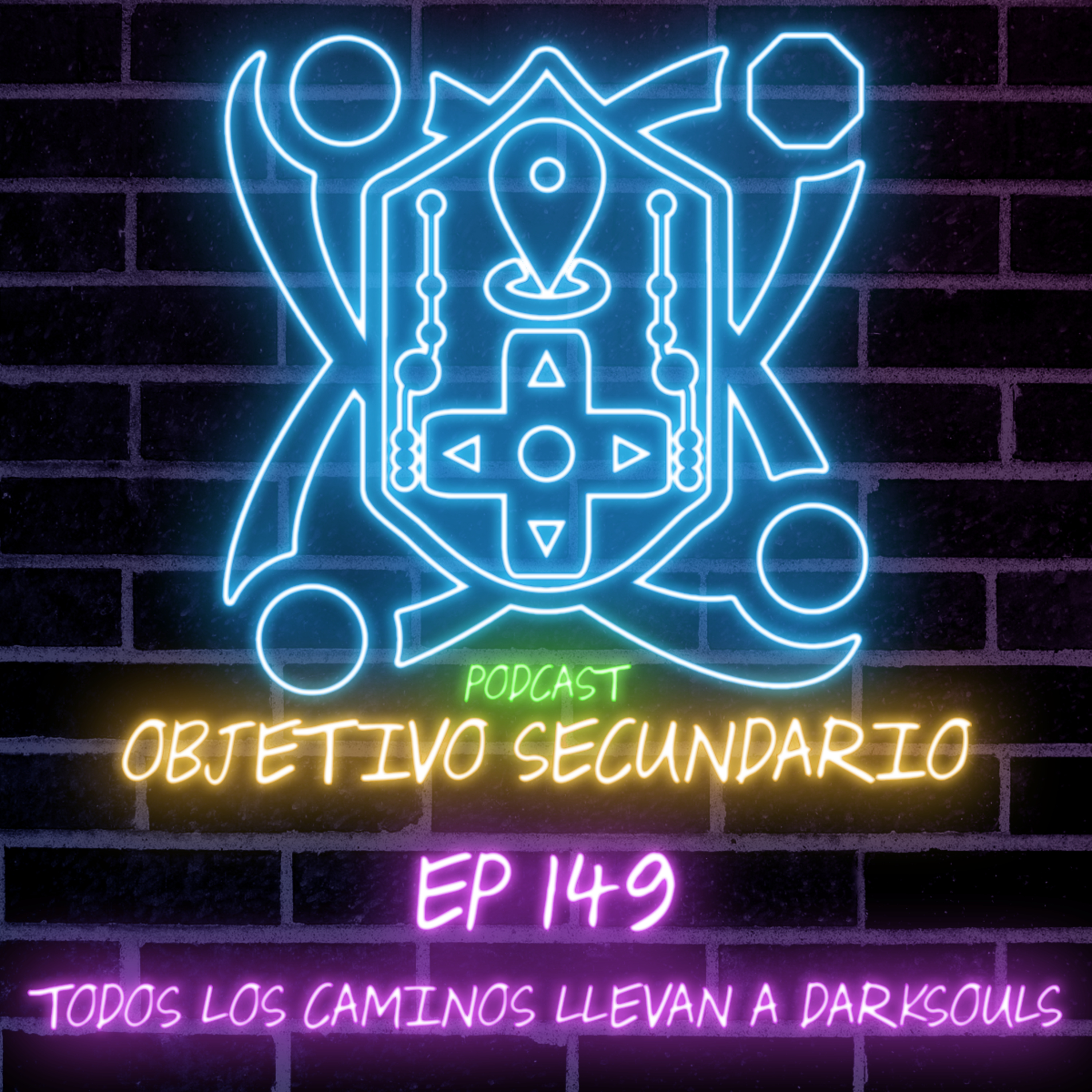 Episodio 149: Todos los caminos llevan a Darksouls