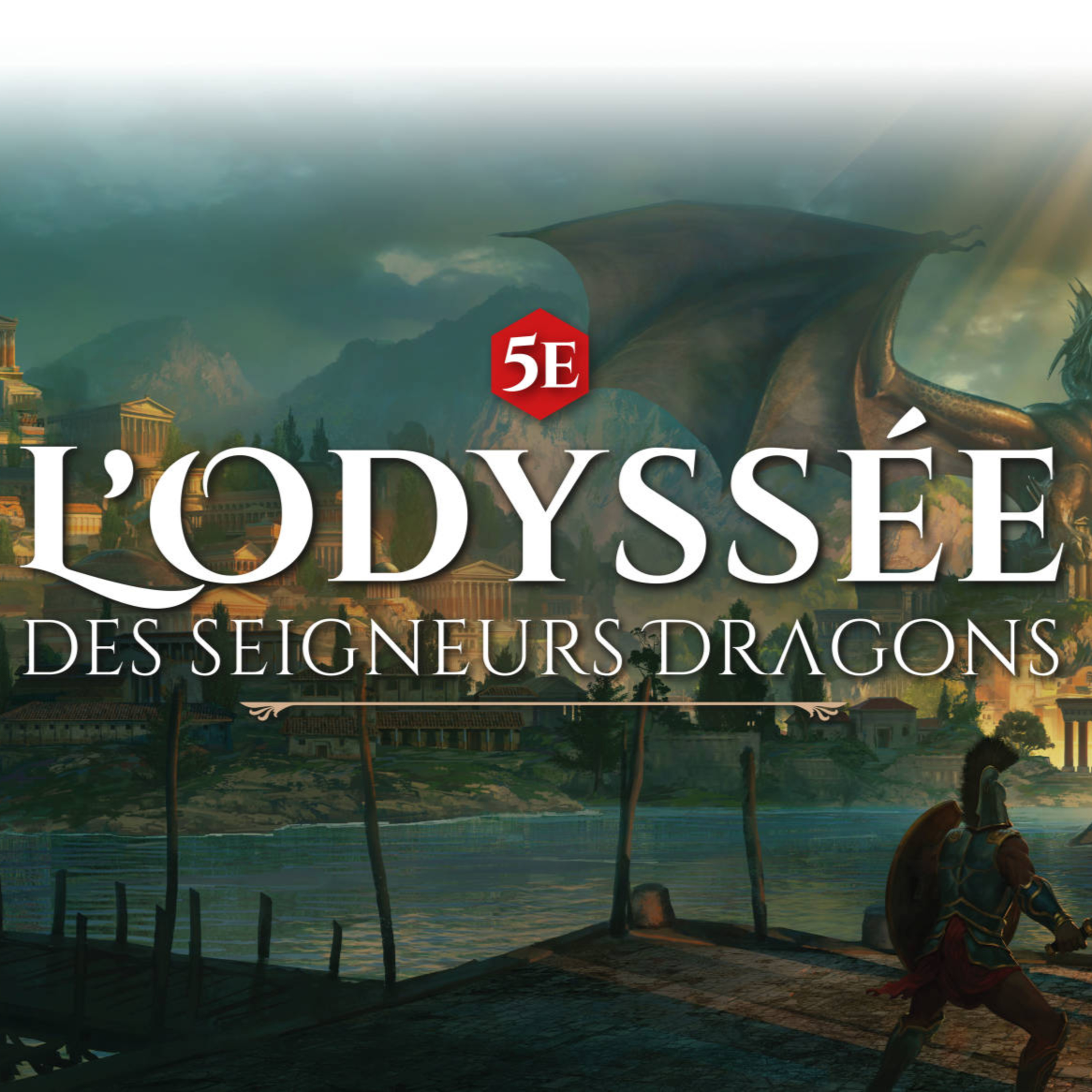 D&D - L'odyssée des Seigneurs Dragons - Épisode 1