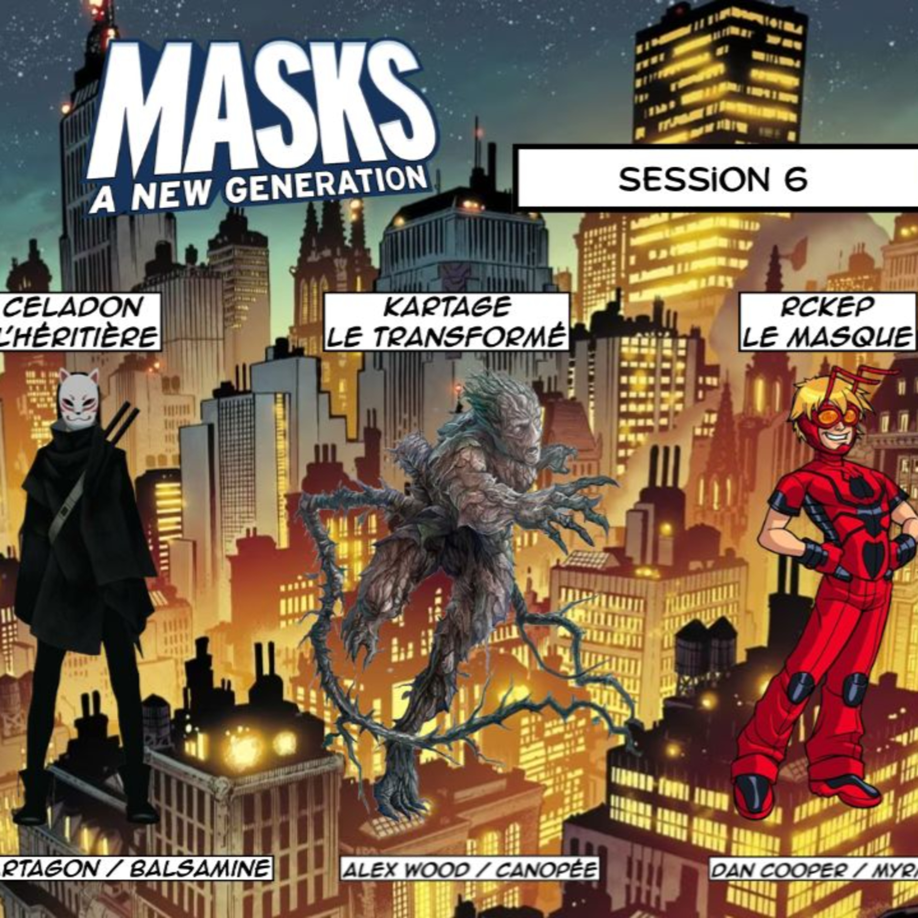 Masks - Session 6 - Last issue