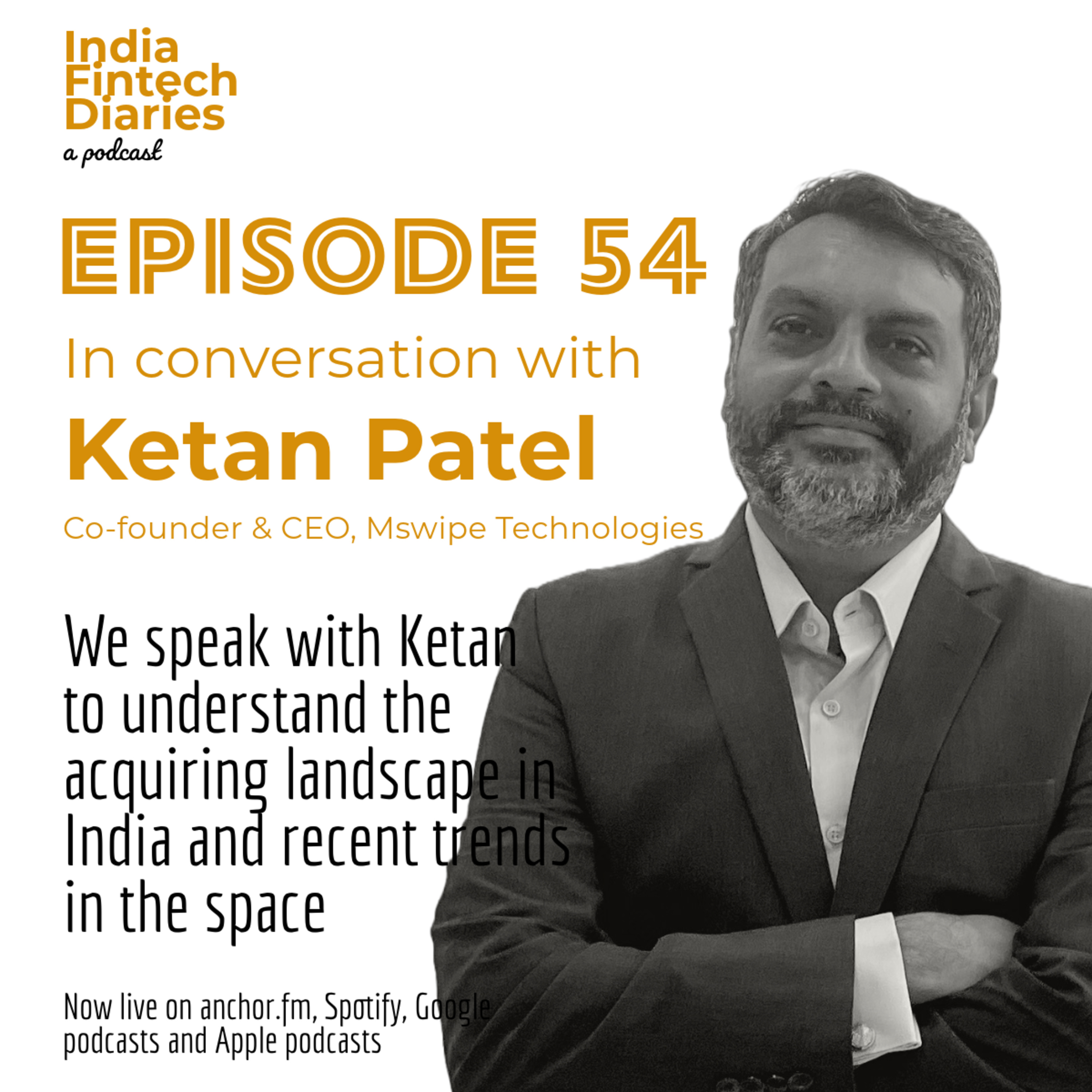 The India FinTech Diaries