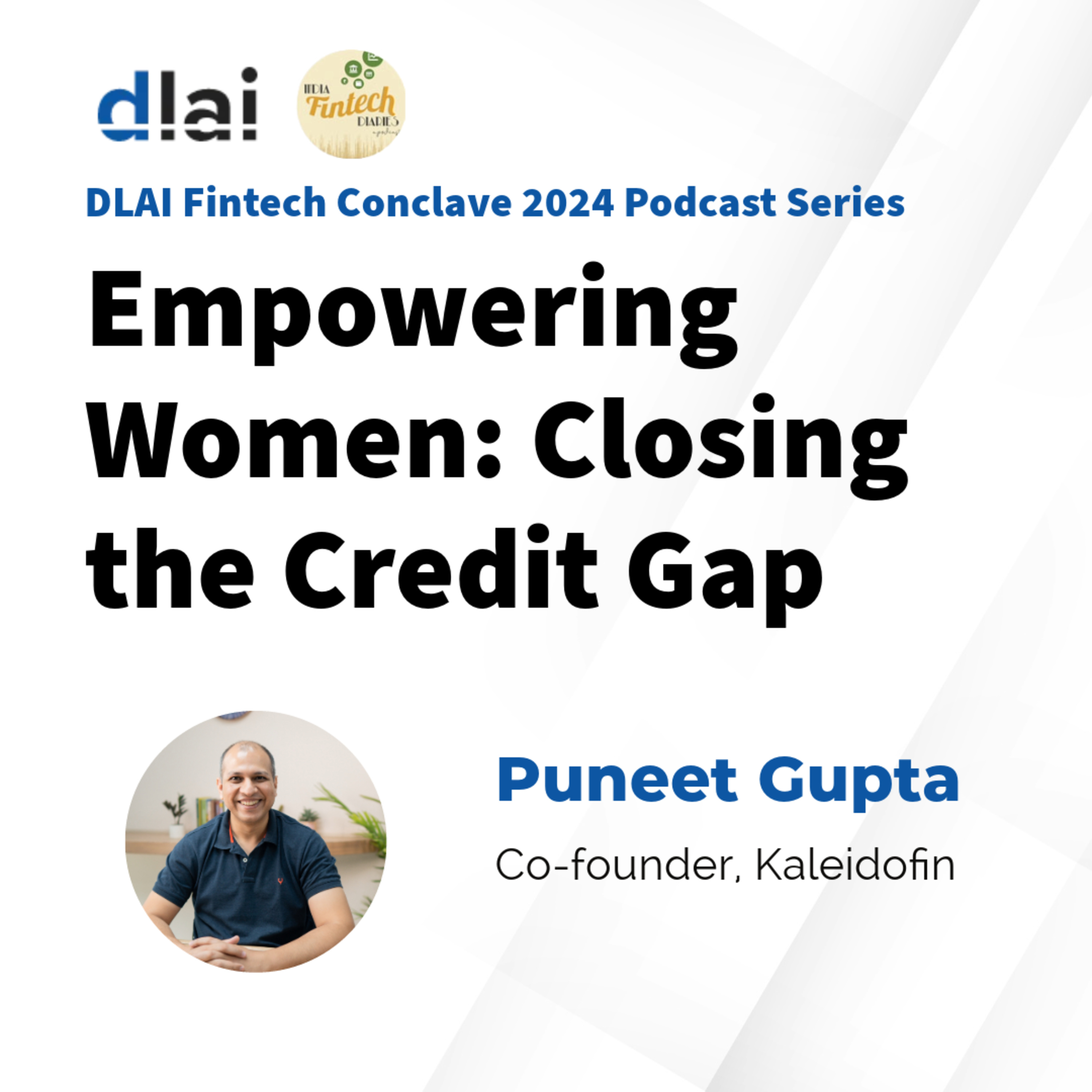 The India FinTech Diaries