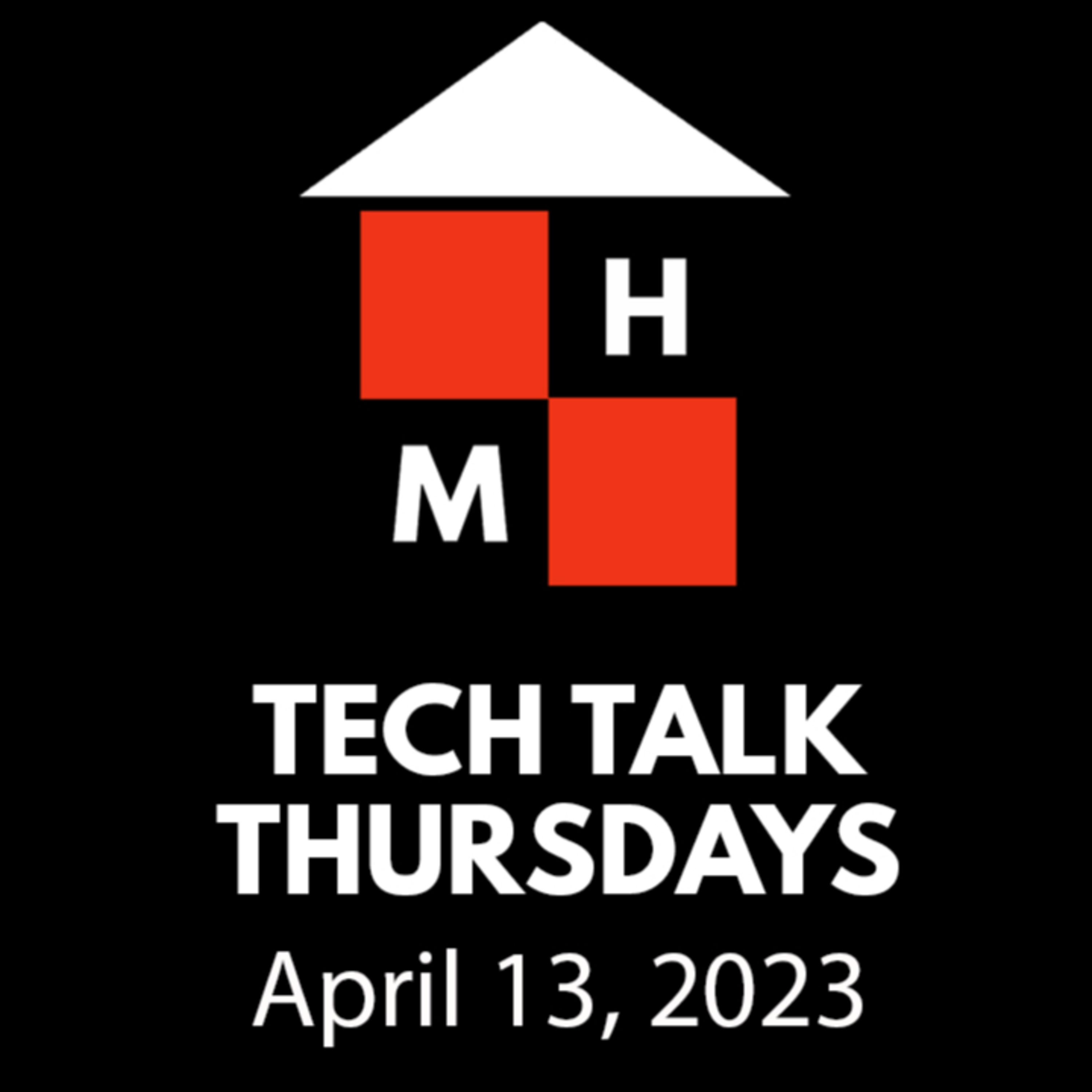 Tech Talk Thursdays Episode #86 (04/13/2023) thumbnail