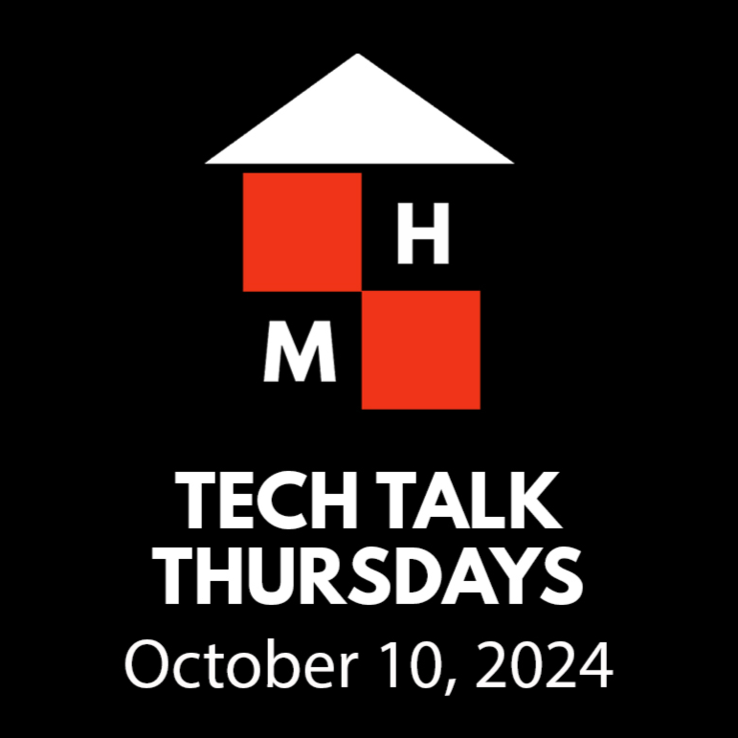 Tech Talk Thursdays Episode #127 (10/10/2024) thumbnail