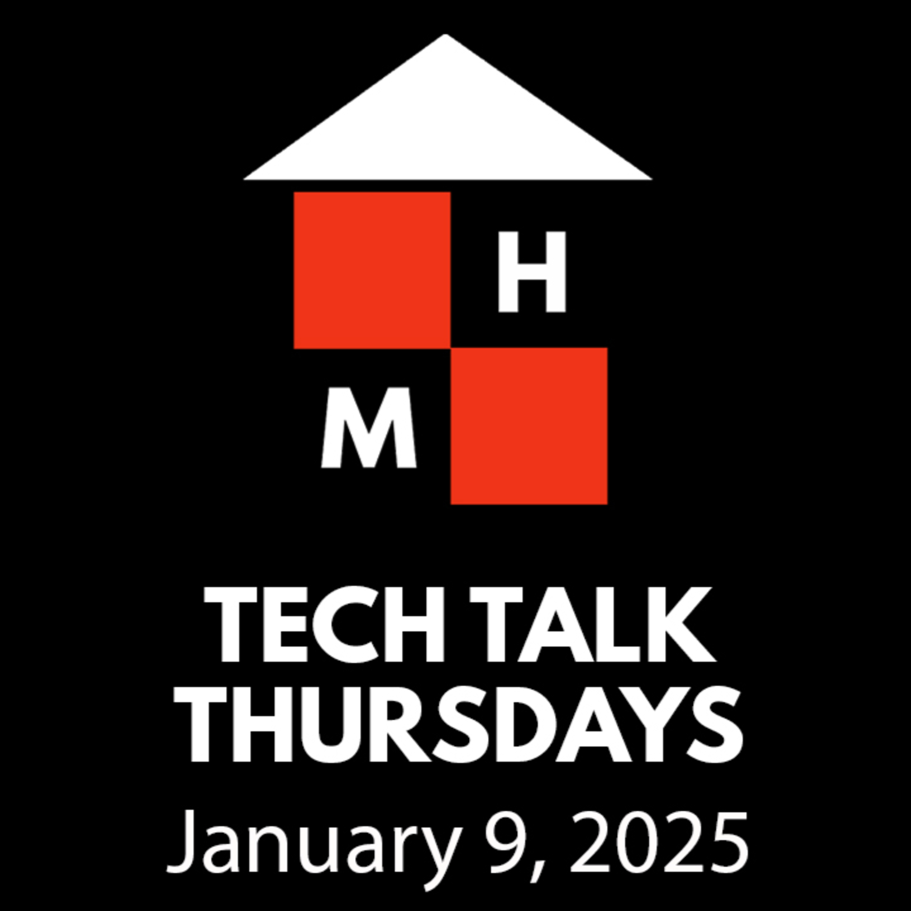 Tech Talk Thursdays Episode #131 (01/09/2025) thumbnail