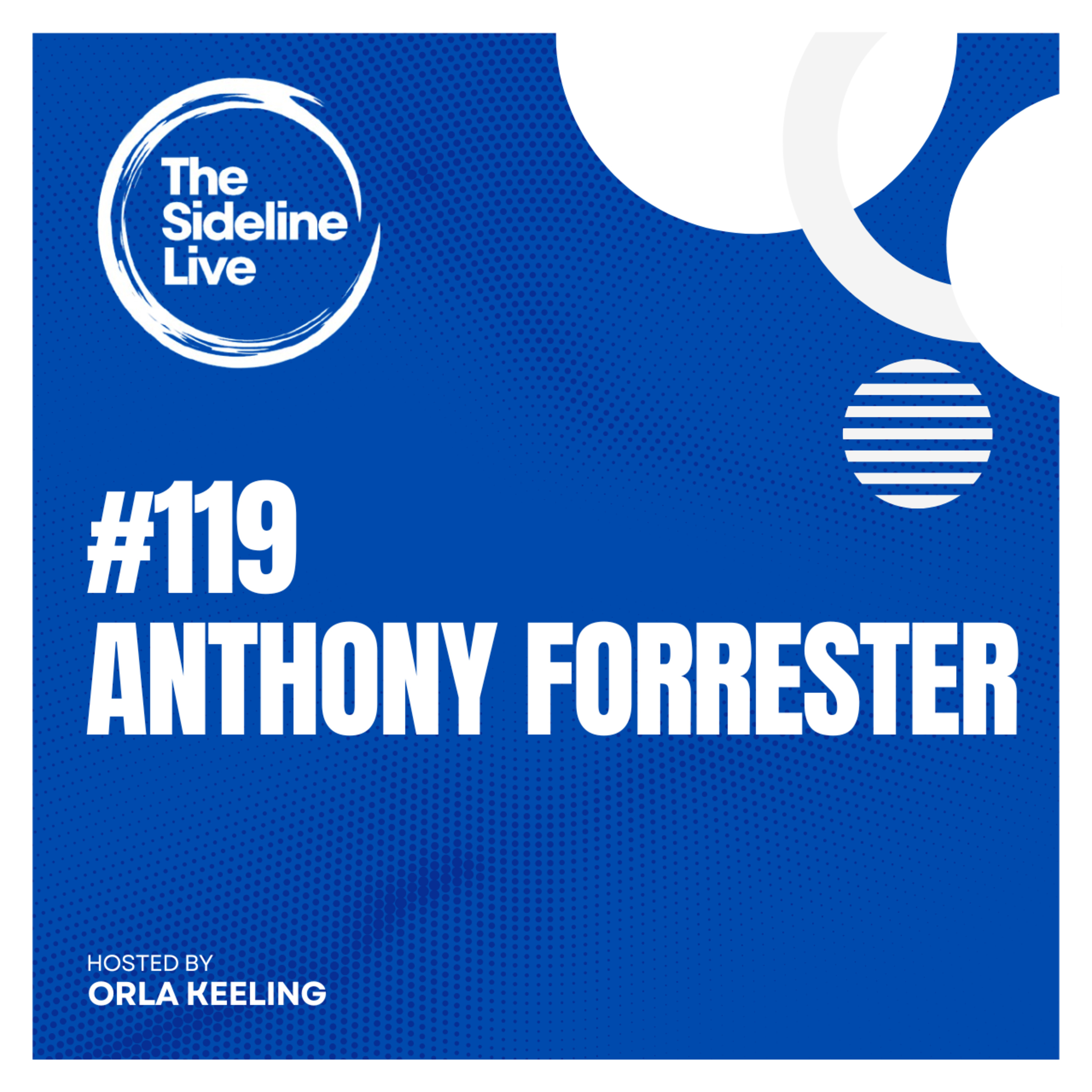 #119 Anthony Forrester // Newcastle Eagles grassroots, developing players, Basketball bingo & more  episode artwork